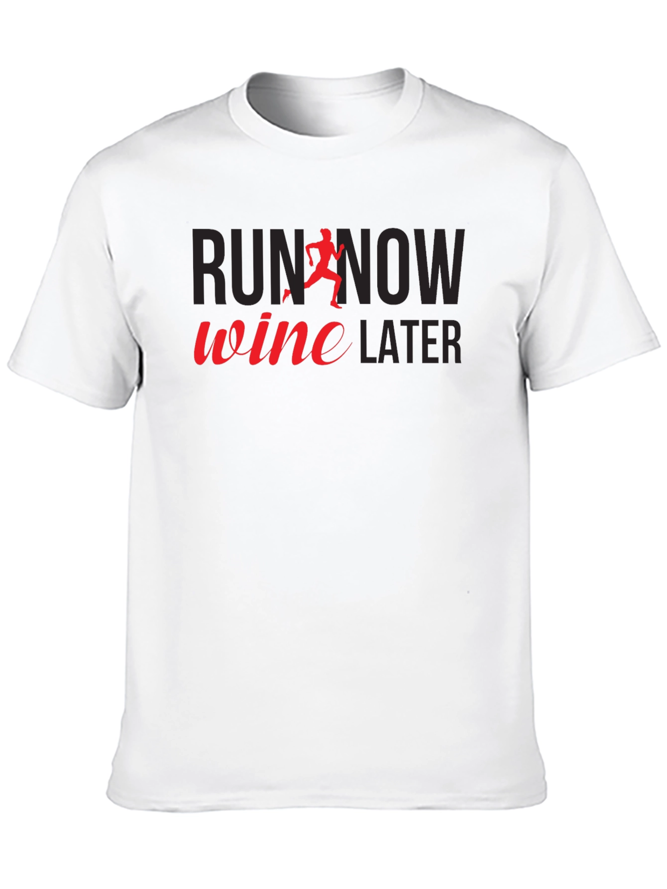 Run Now Wine Later Graphic Tee