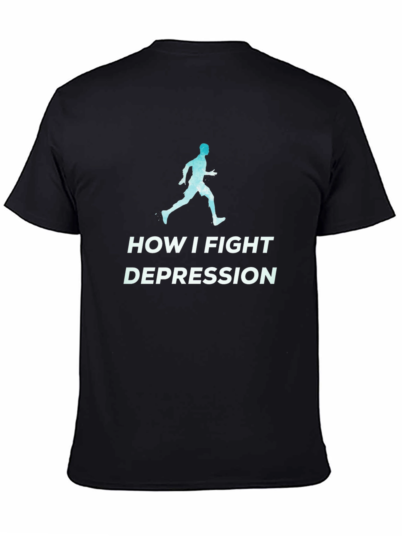 Fight Depression Running T-Shirt - Motivational Tee