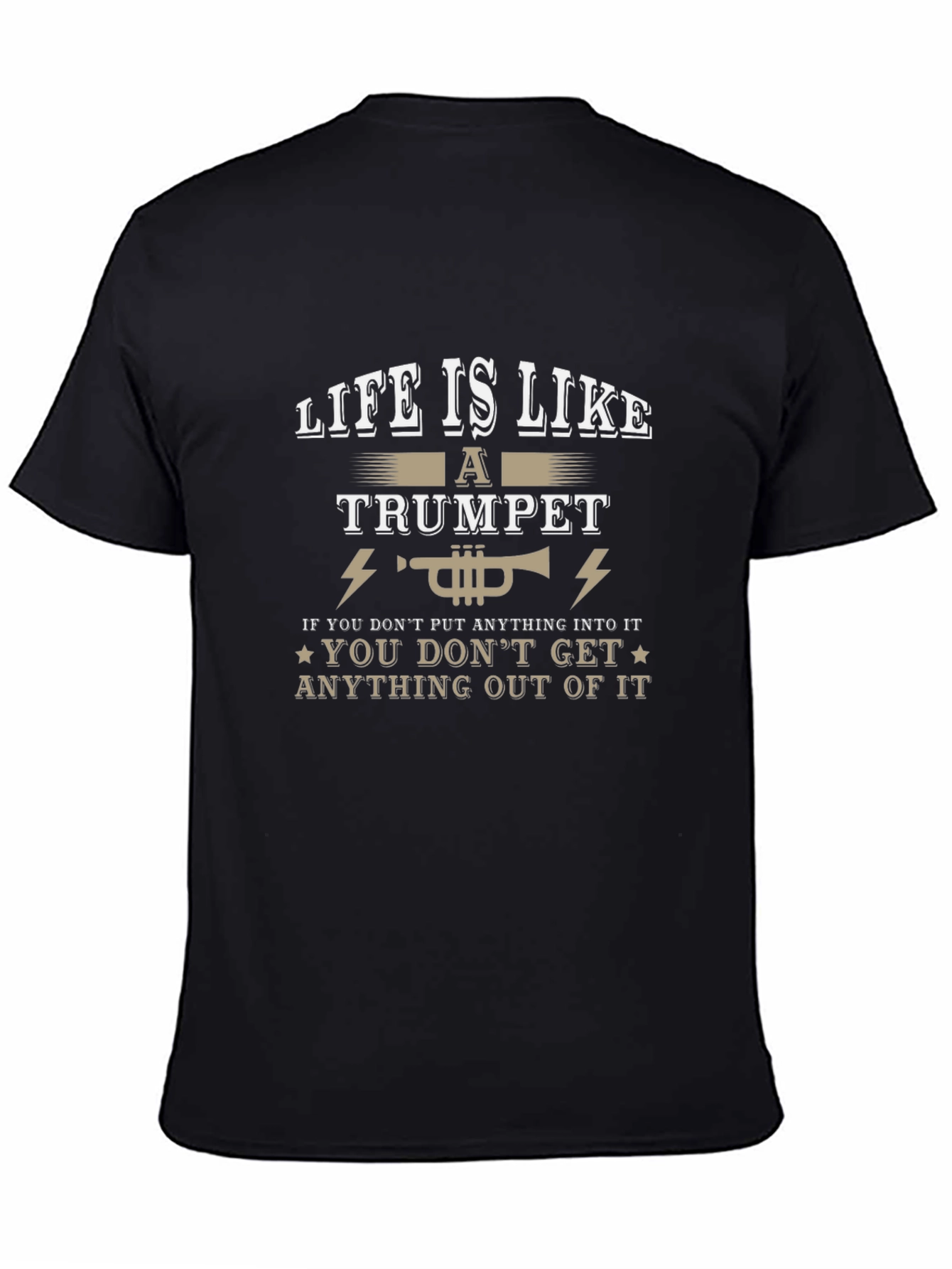 Life is Like a Trumpet Graphic T-Shirt