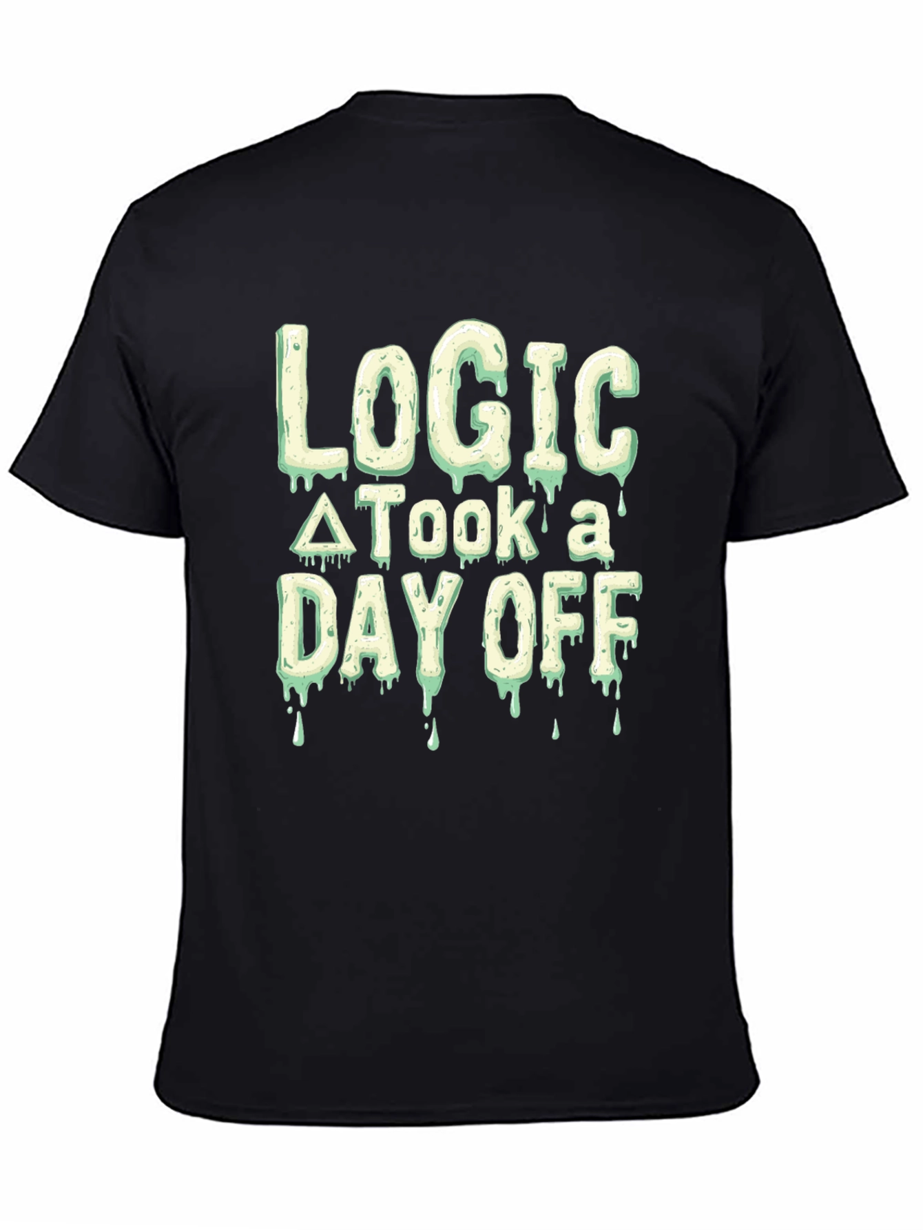 Logic Took A Day Off T-Shirt