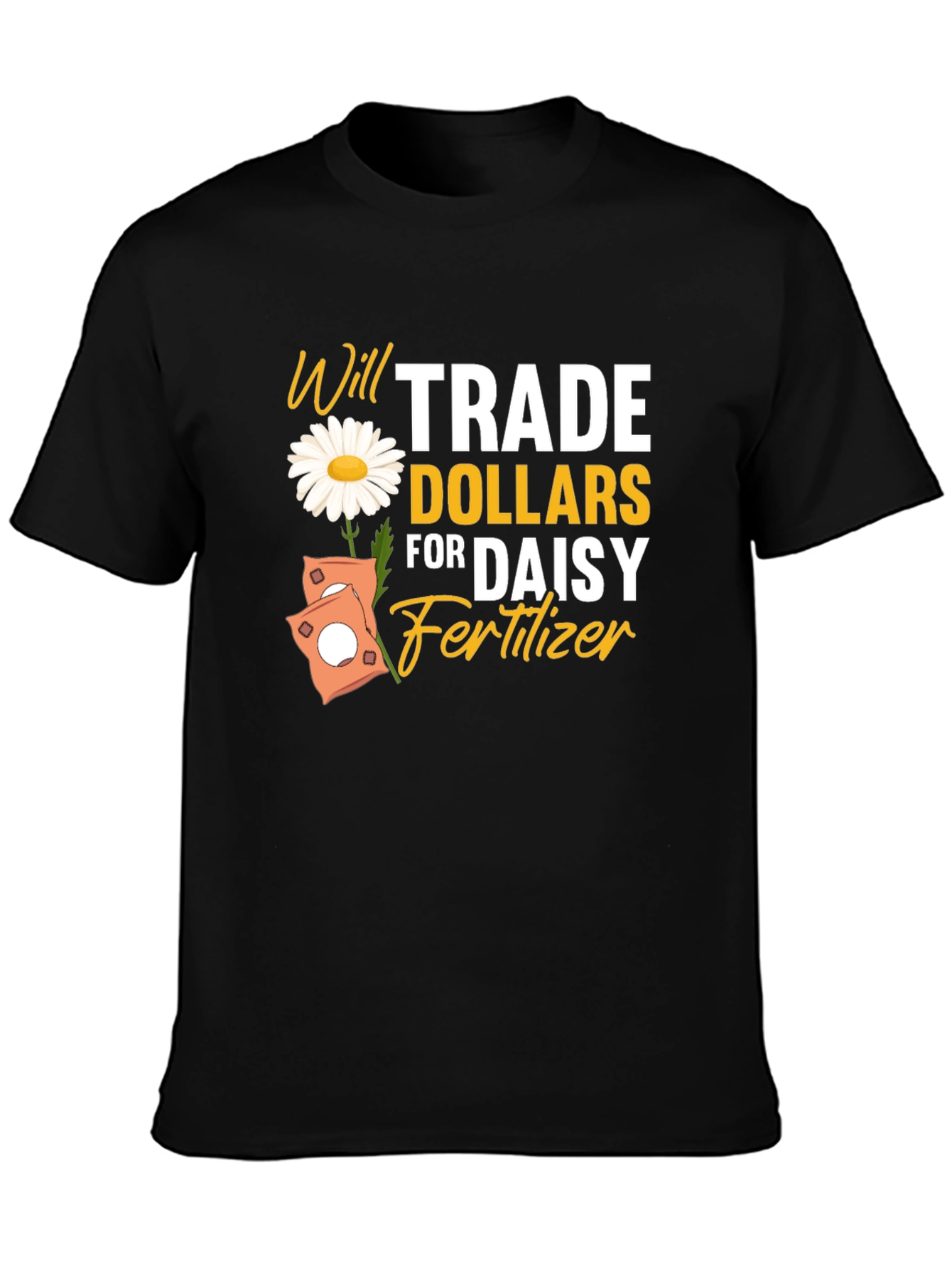 Daisy Fertilizer Trade Black T-Shirt