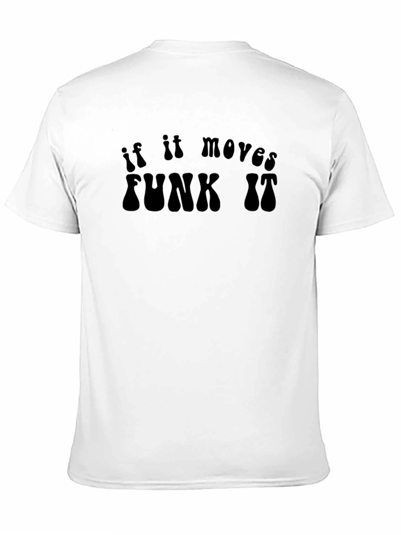 If It Moves Funk It - Black Graphic Tee