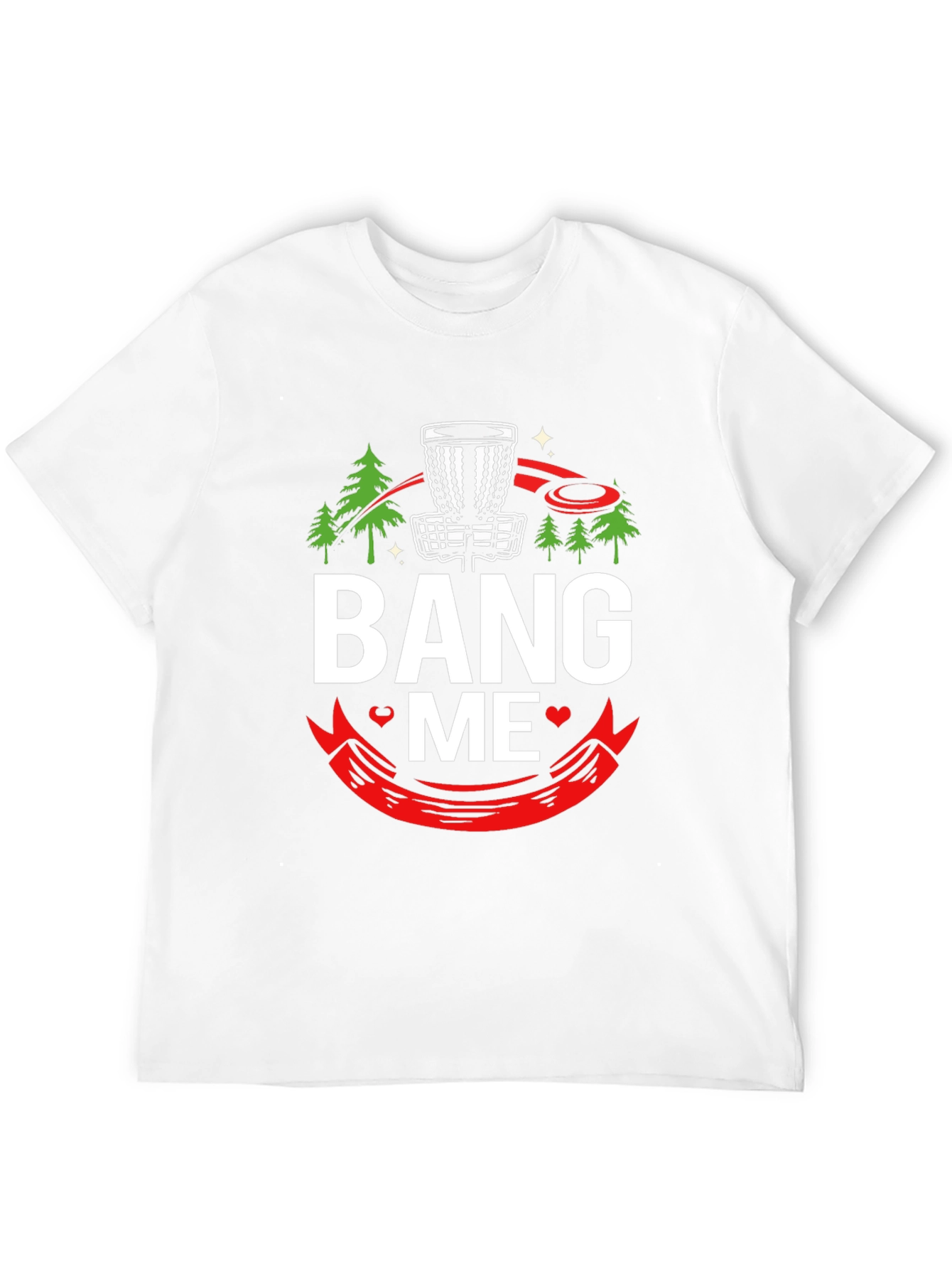 Bang Me Disc Golf T-Shirt Funny Golfing Tee