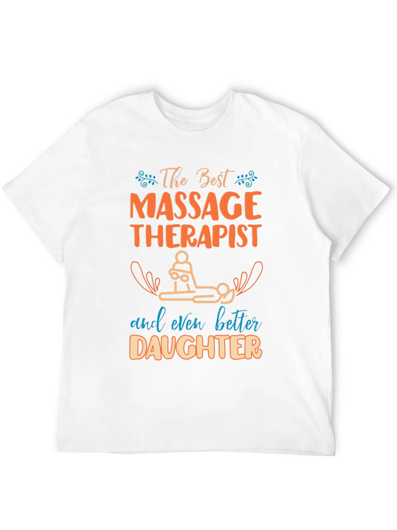 Massage Therapist Daughter Novelty T-Shirt