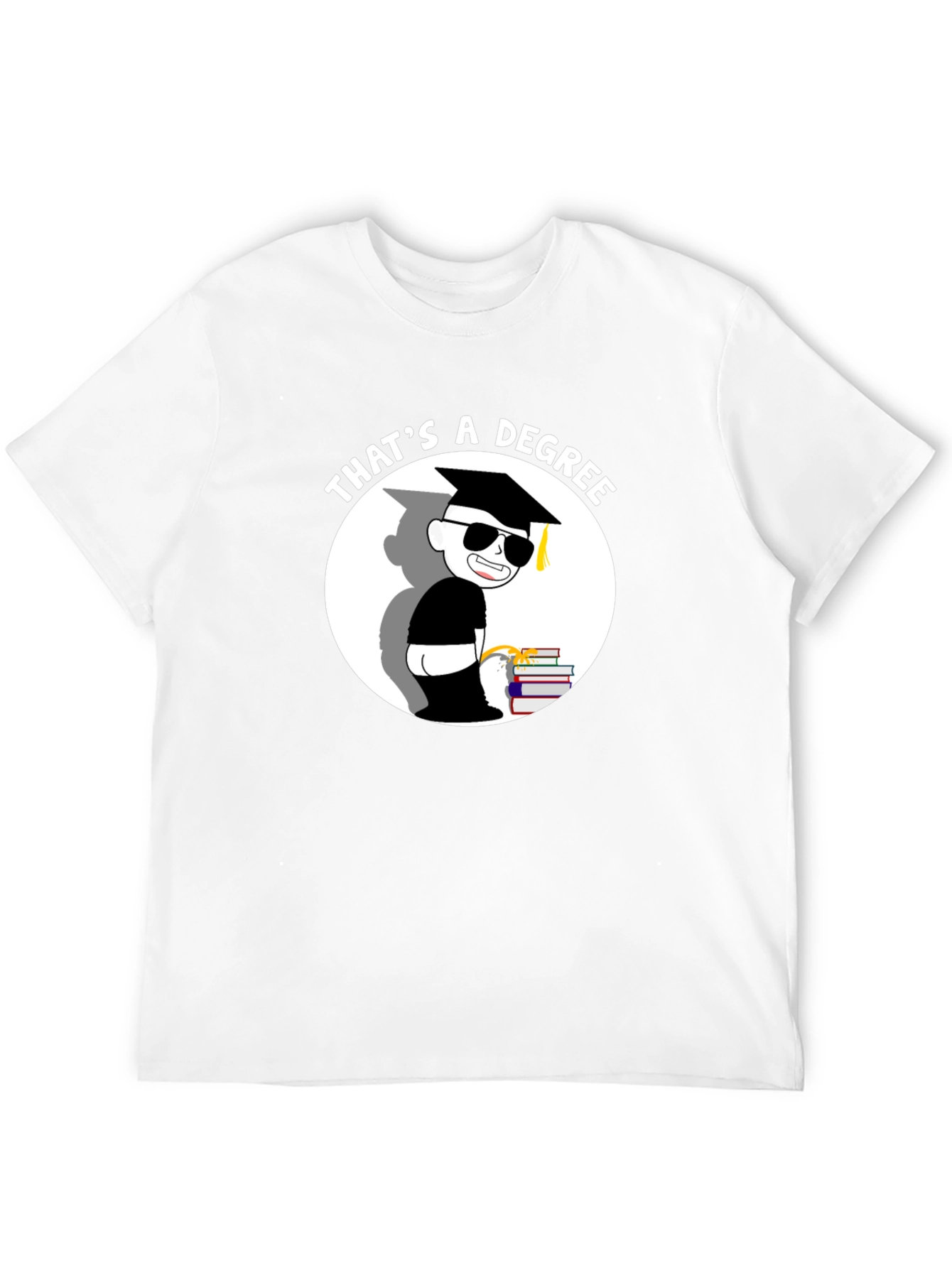Thats a Degree Funny Graduation T-Shirt