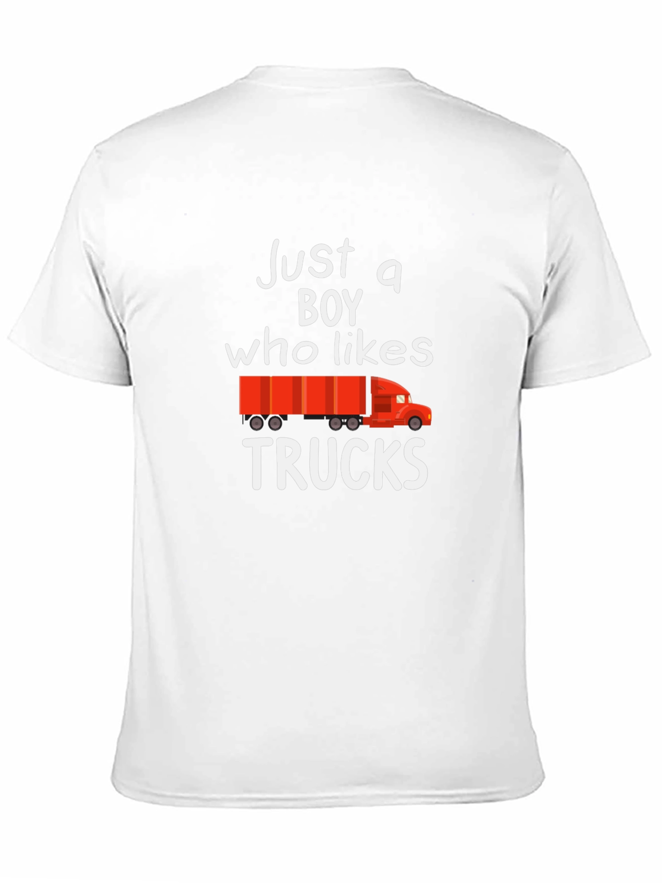 Just a Boy Who Likes Trucks T-Shirt