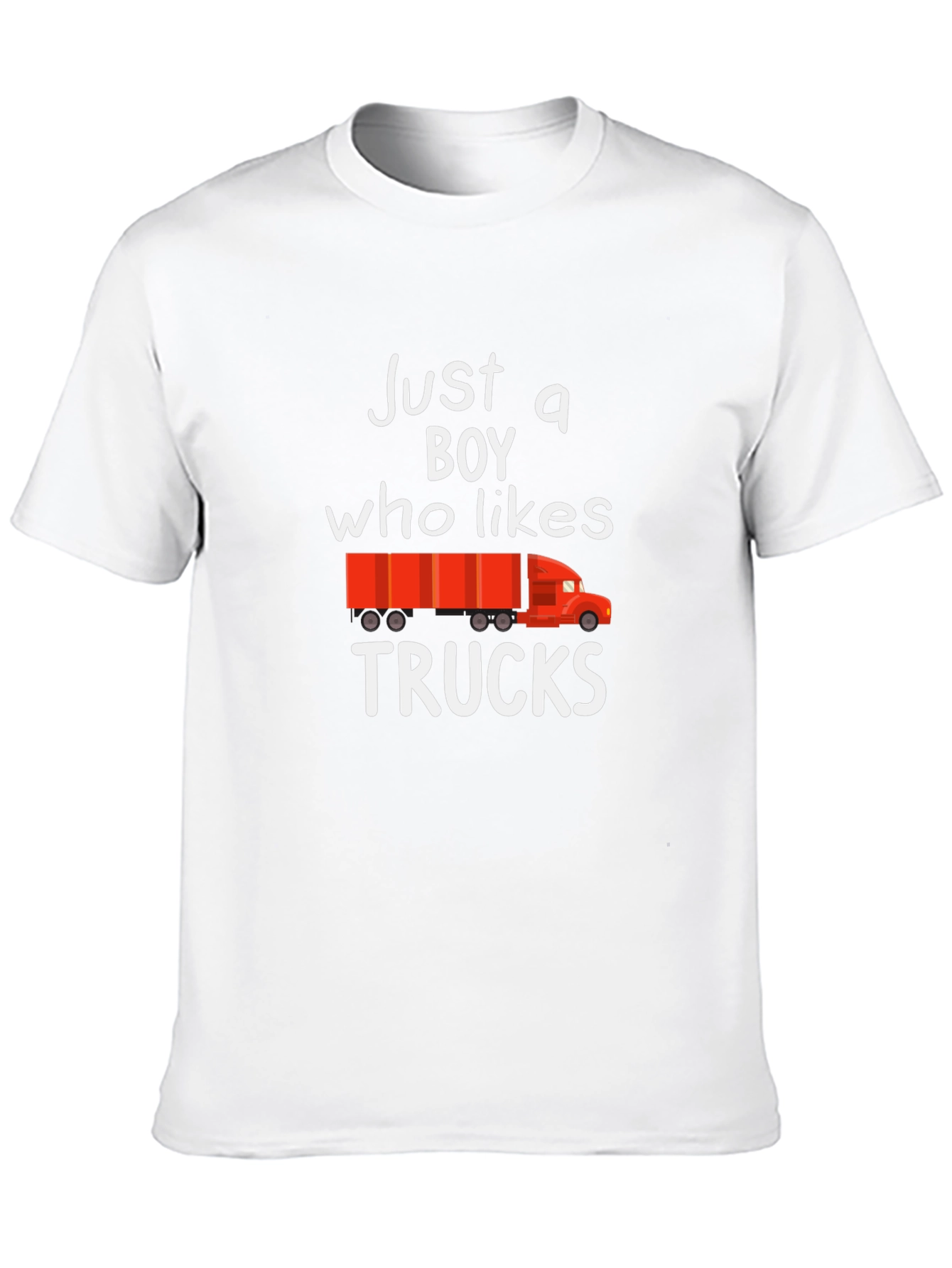 Just a Boy Who Likes Trucks T-Shirt
