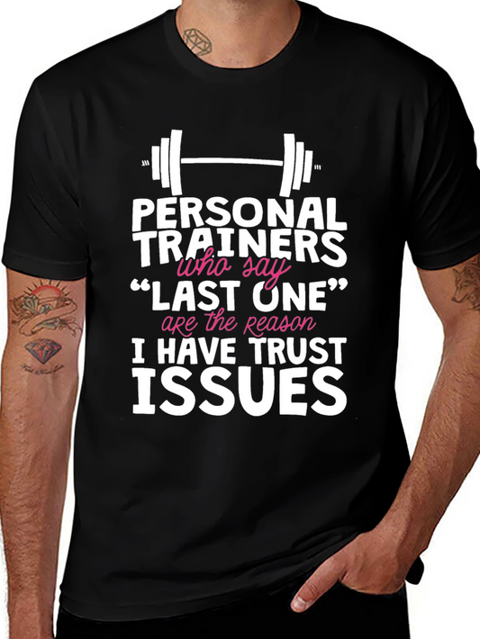 Funny Personal Trainer Trust Issues Graphic Tee