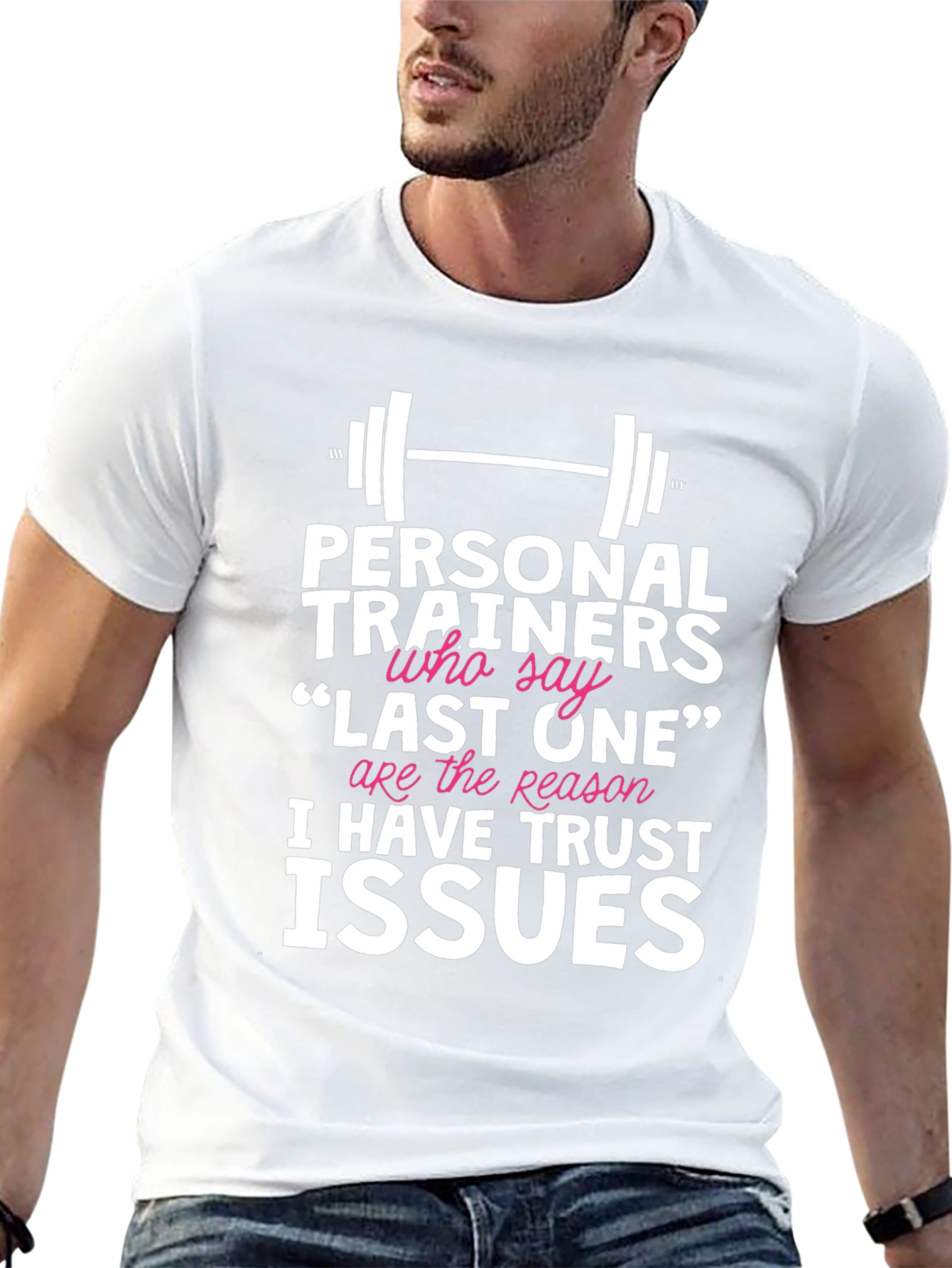 Funny Personal Trainer Trust Issues Graphic Tee