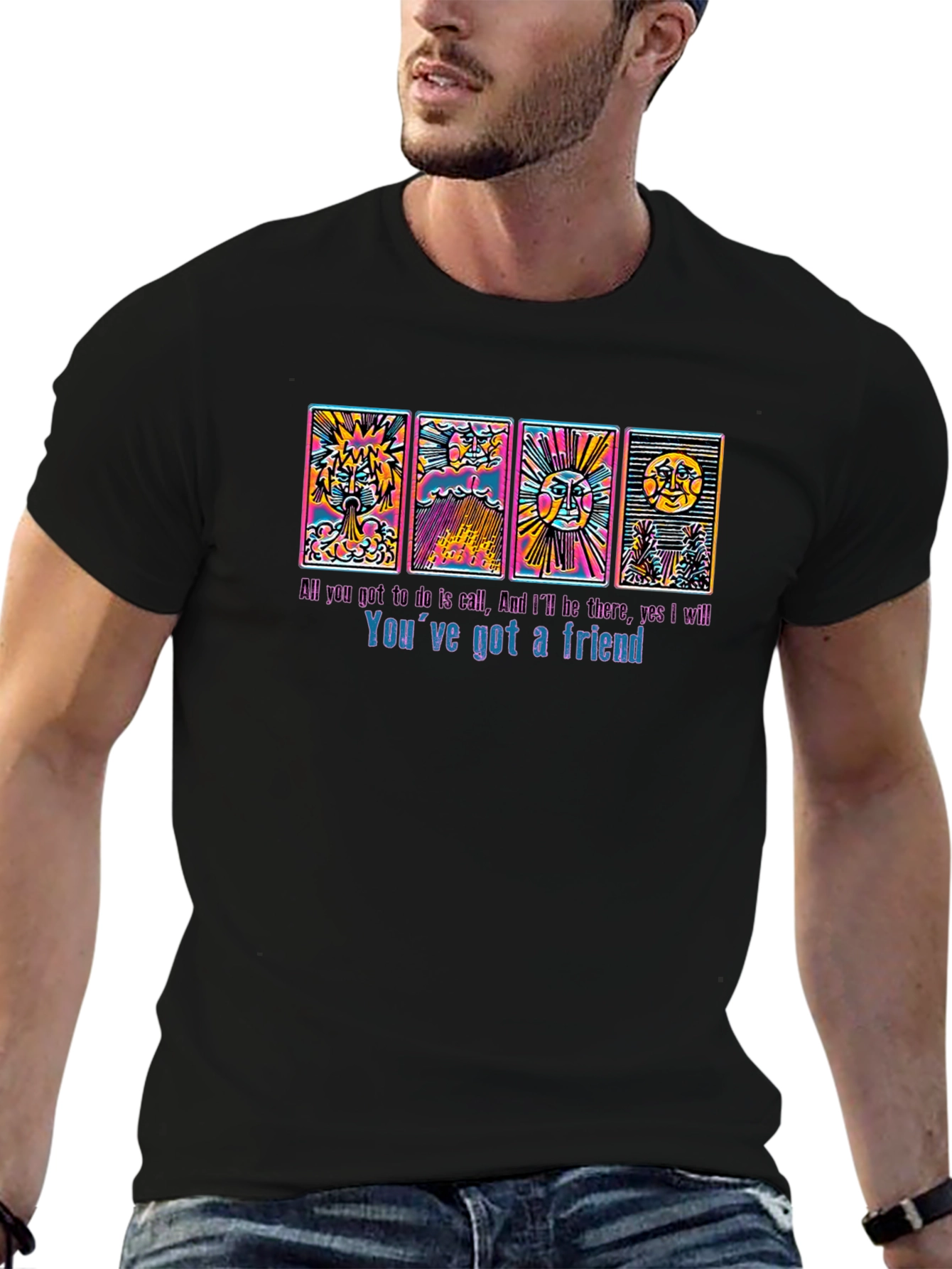 Youve Got a Friend Graphic T-Shirt