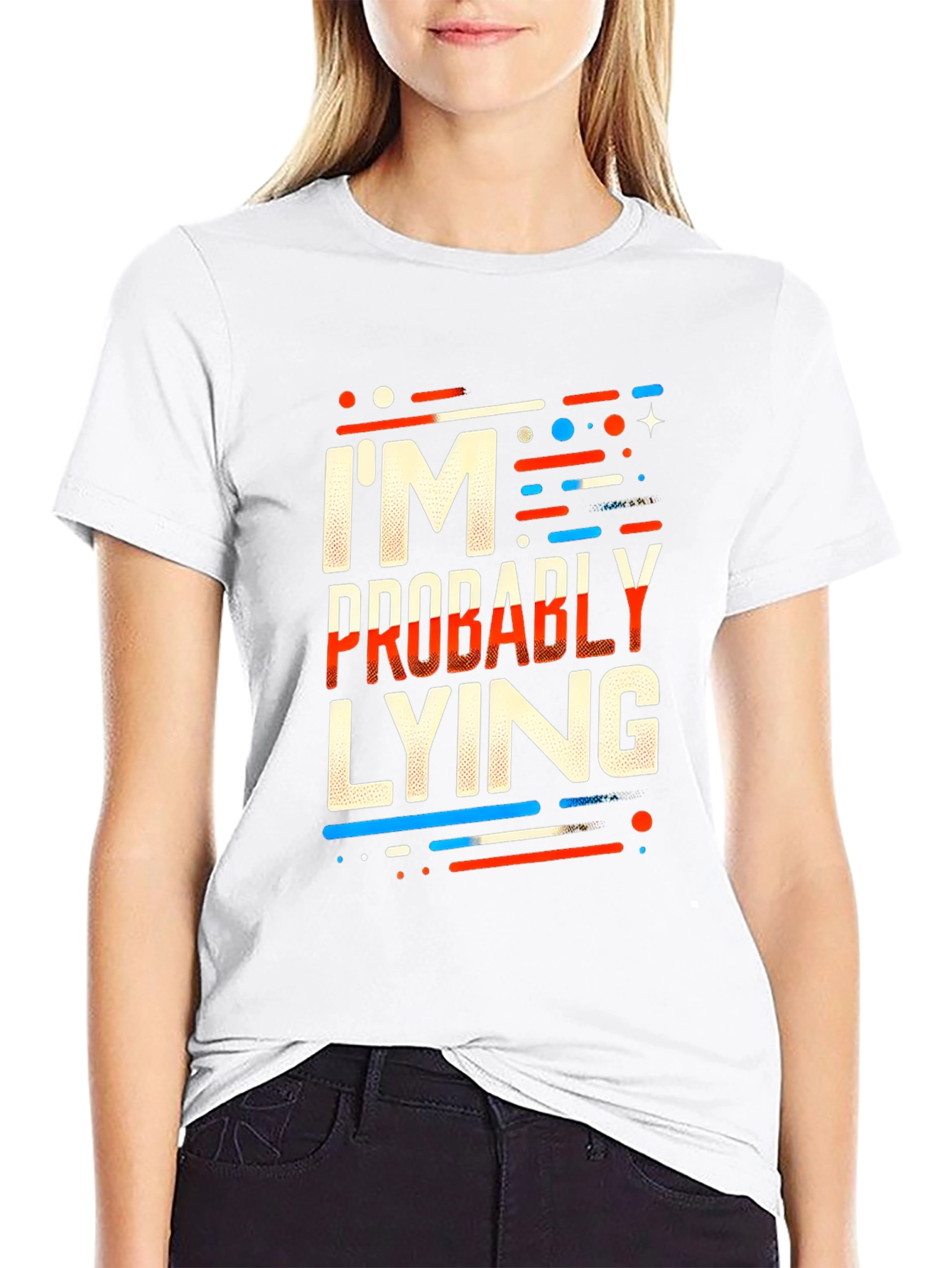 Im Probably Lying Graphic T-Shirt