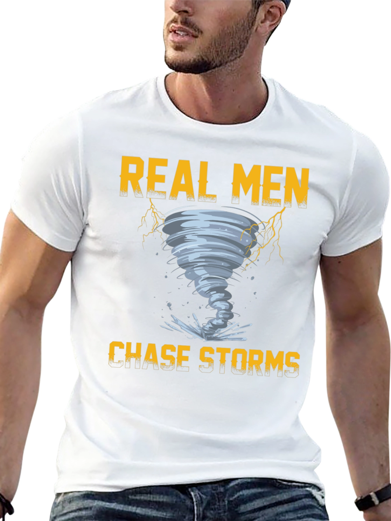Real Men Chase Storms Graphic T-Shirt
