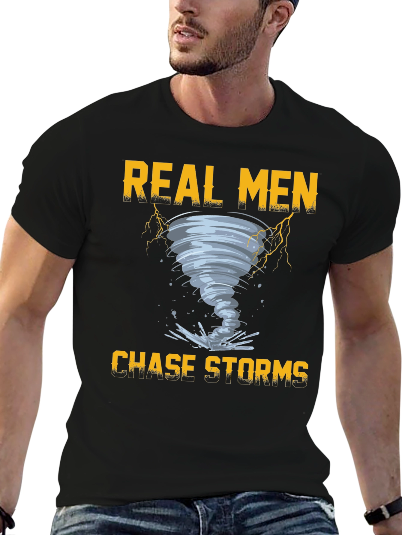 Real Men Chase Storms Graphic T-Shirt