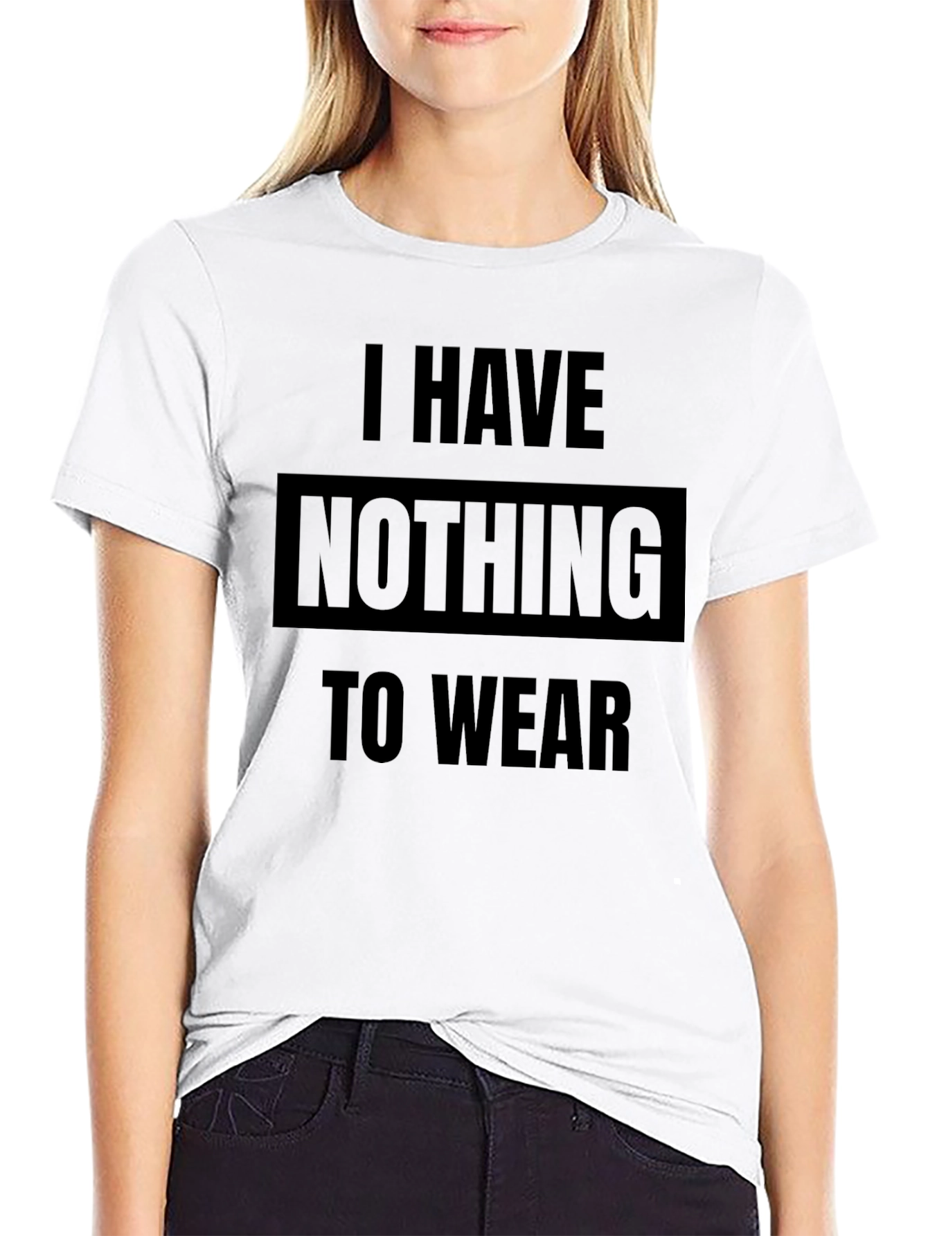 Funny I Have Nothing to Wear Black T-Shirt