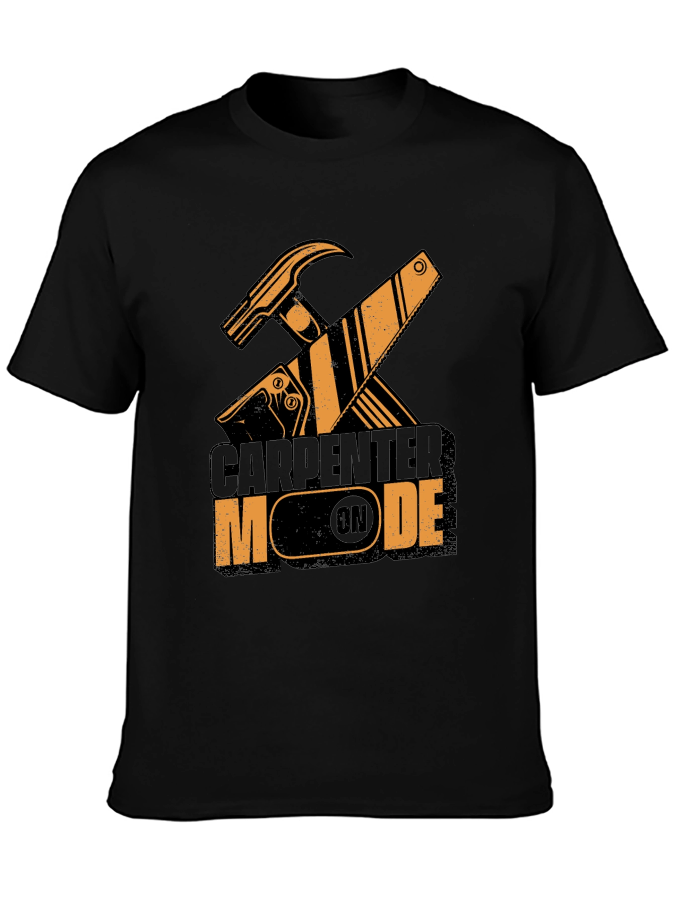Carpenter Mode On - Black T-Shirt