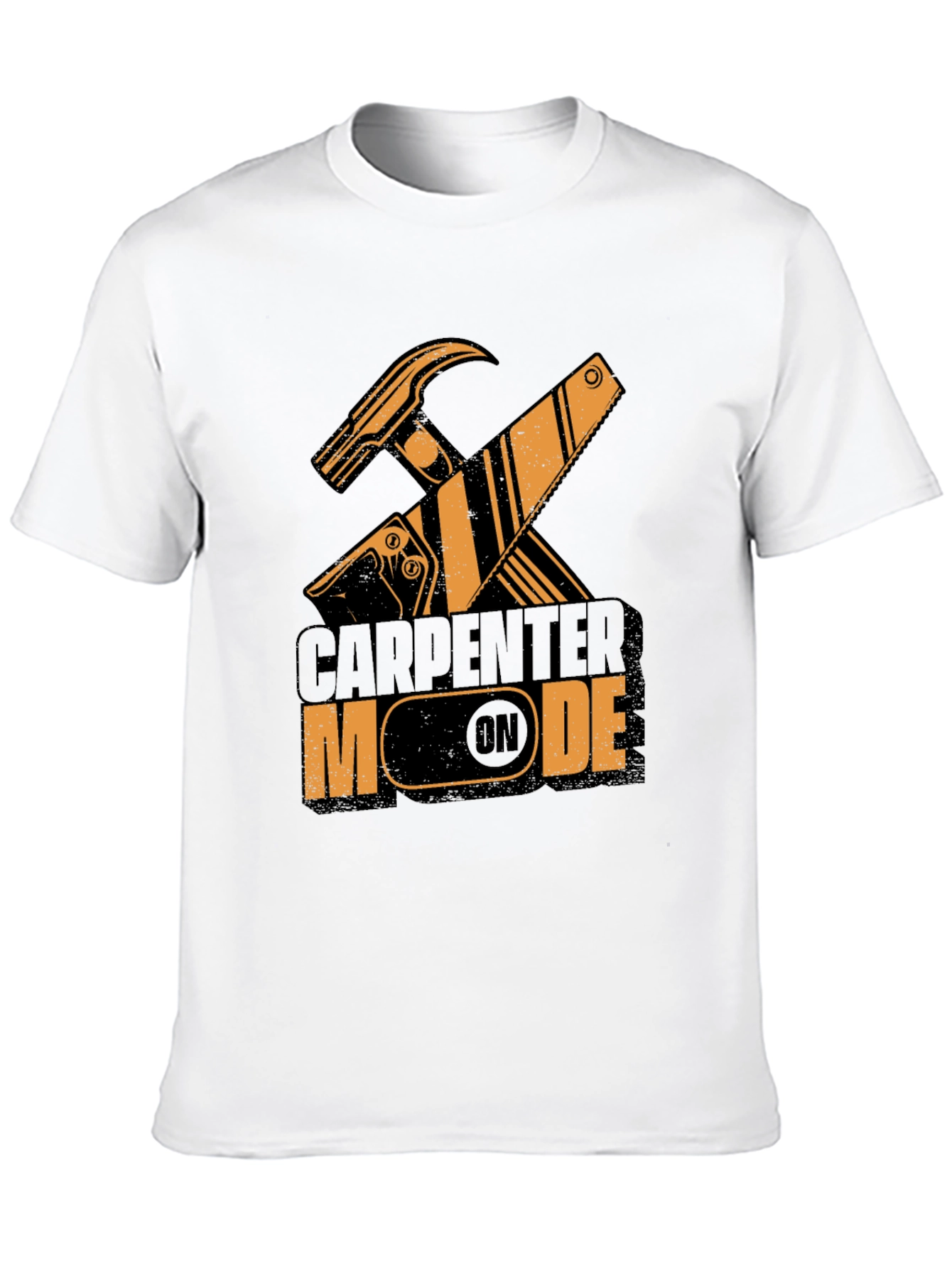 Carpenter Mode On - Black T-Shirt