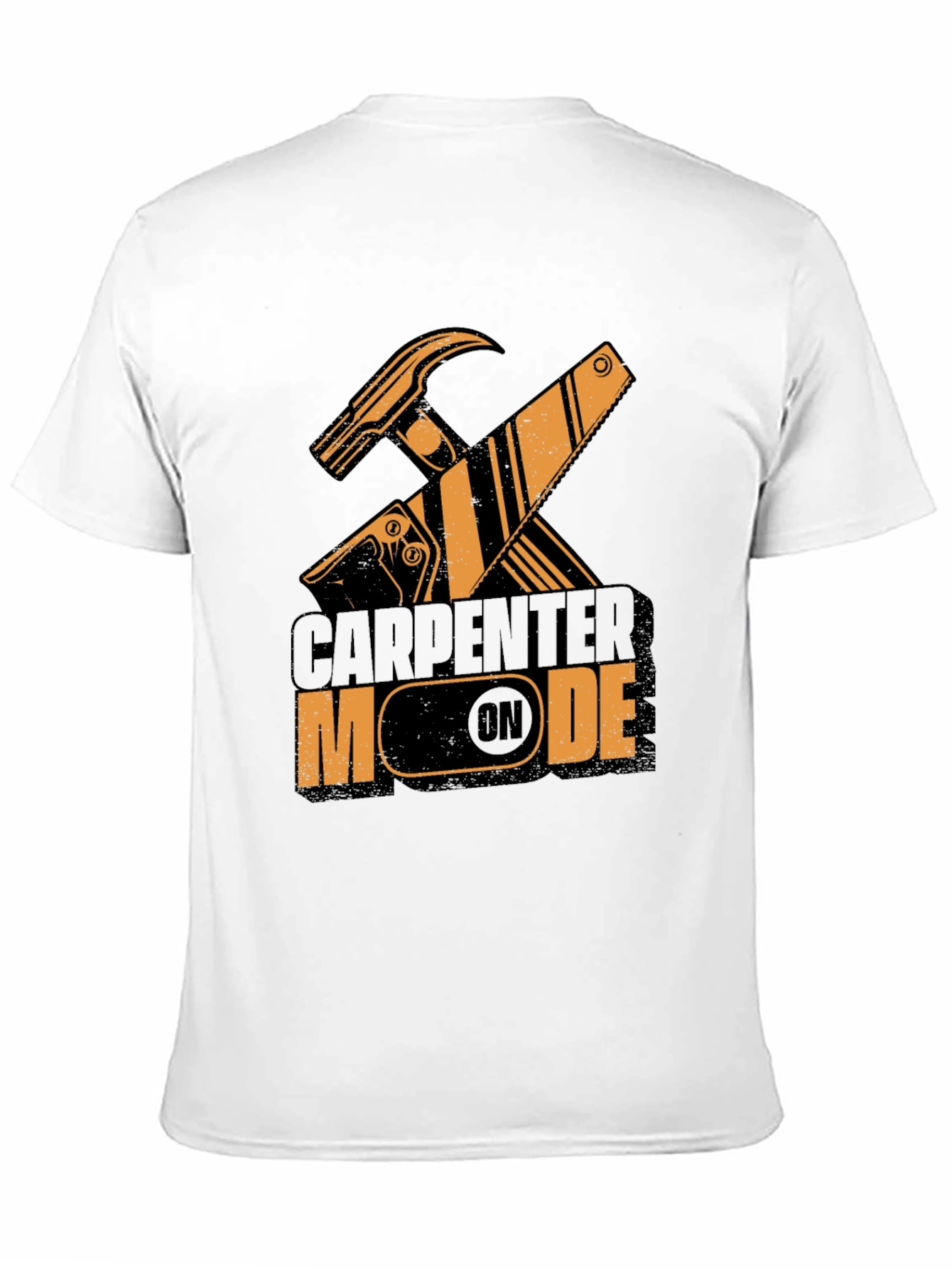 Carpenter Mode On - Black T-Shirt