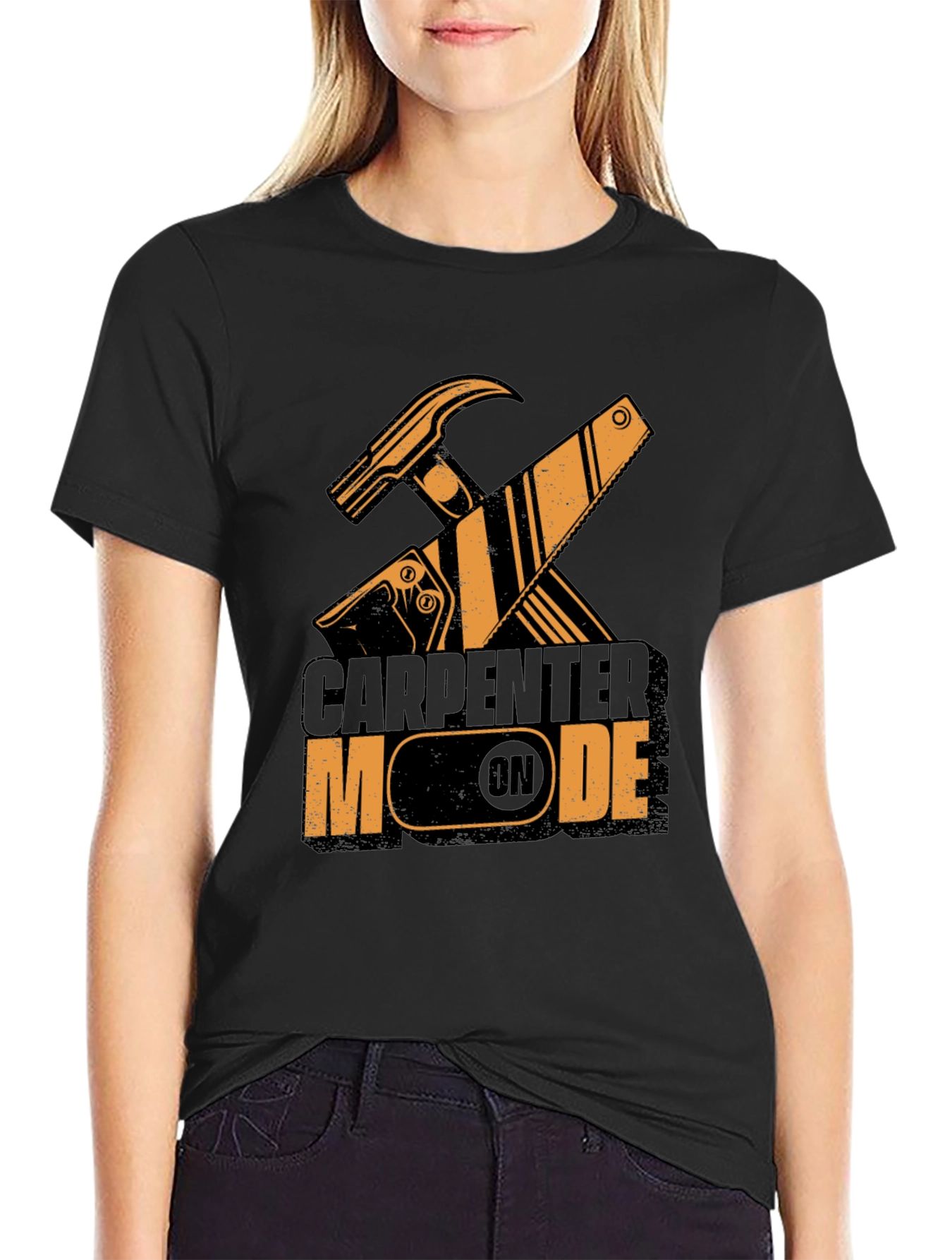 Carpenter Mode On - Black T-Shirt