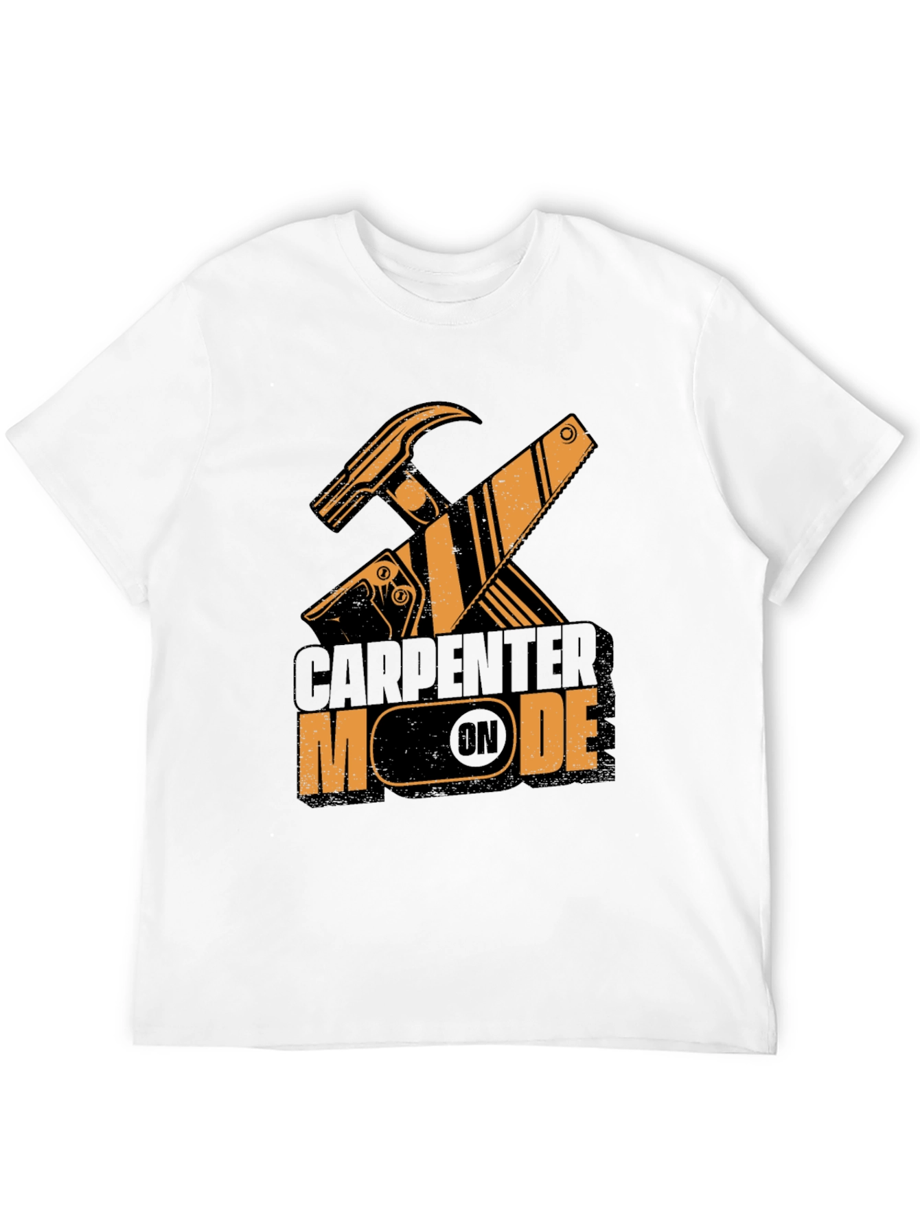 Carpenter Mode On - Black T-Shirt