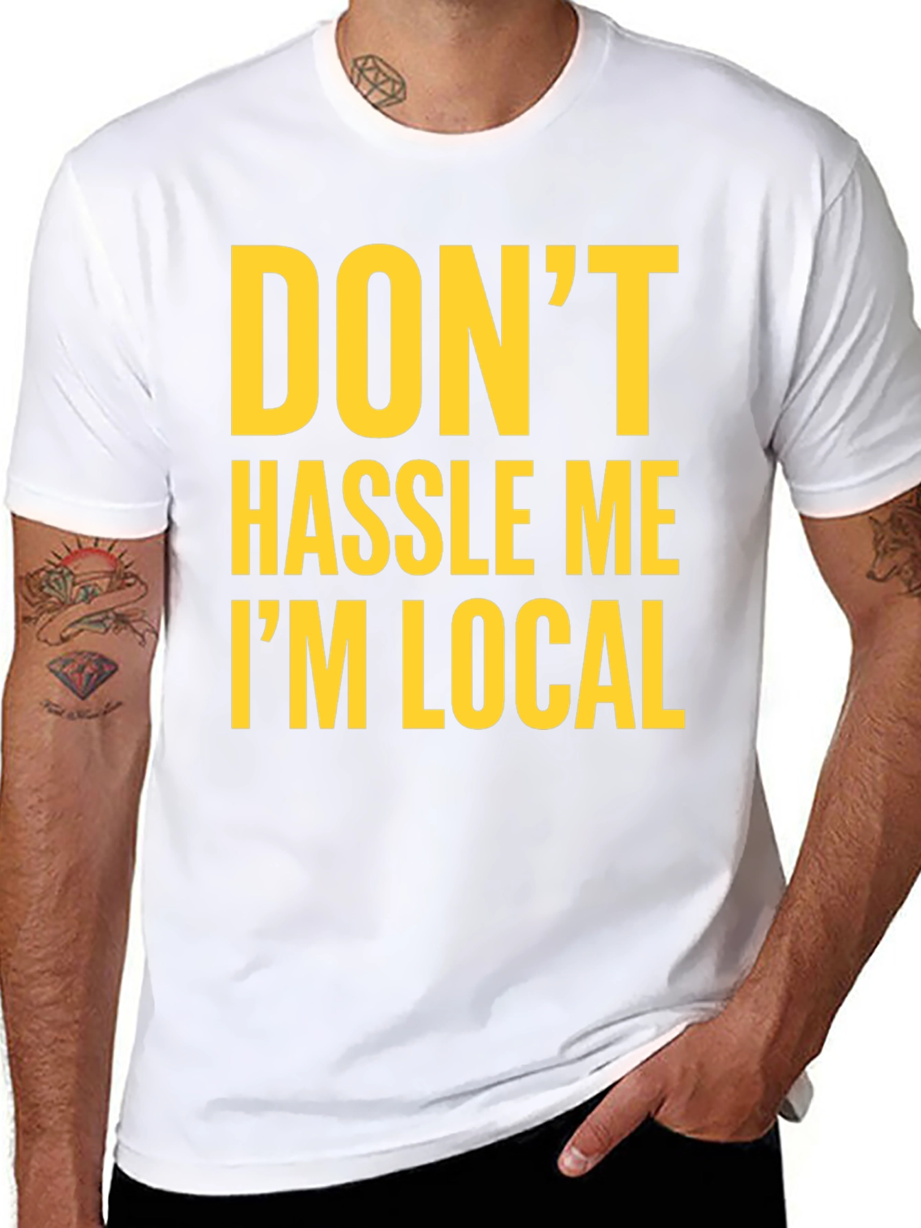 Dont Hassle Me Im Local Graphic Tee - Black