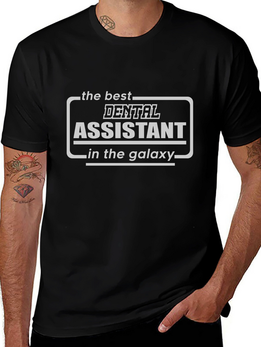 Best Dental Assistant in the Galaxy T-Shirt