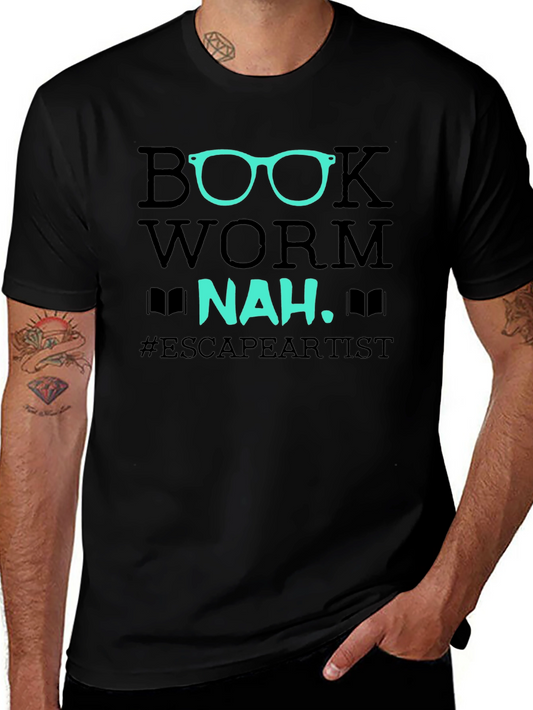 Book Worm Nah Escape Artist T-Shirt
