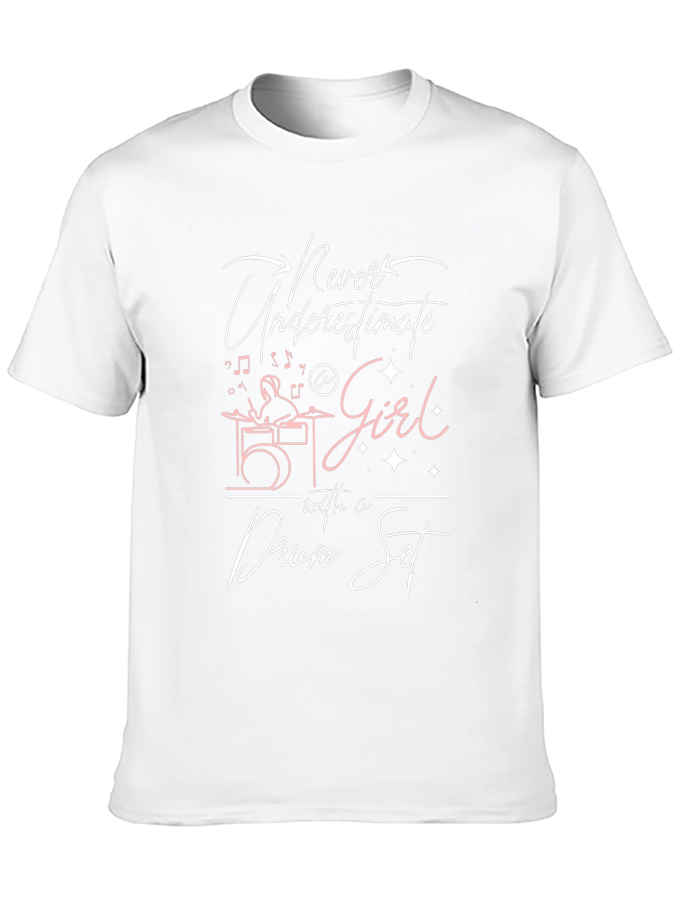 Never Underestimate A Girl With a Drum Set T-Shirt