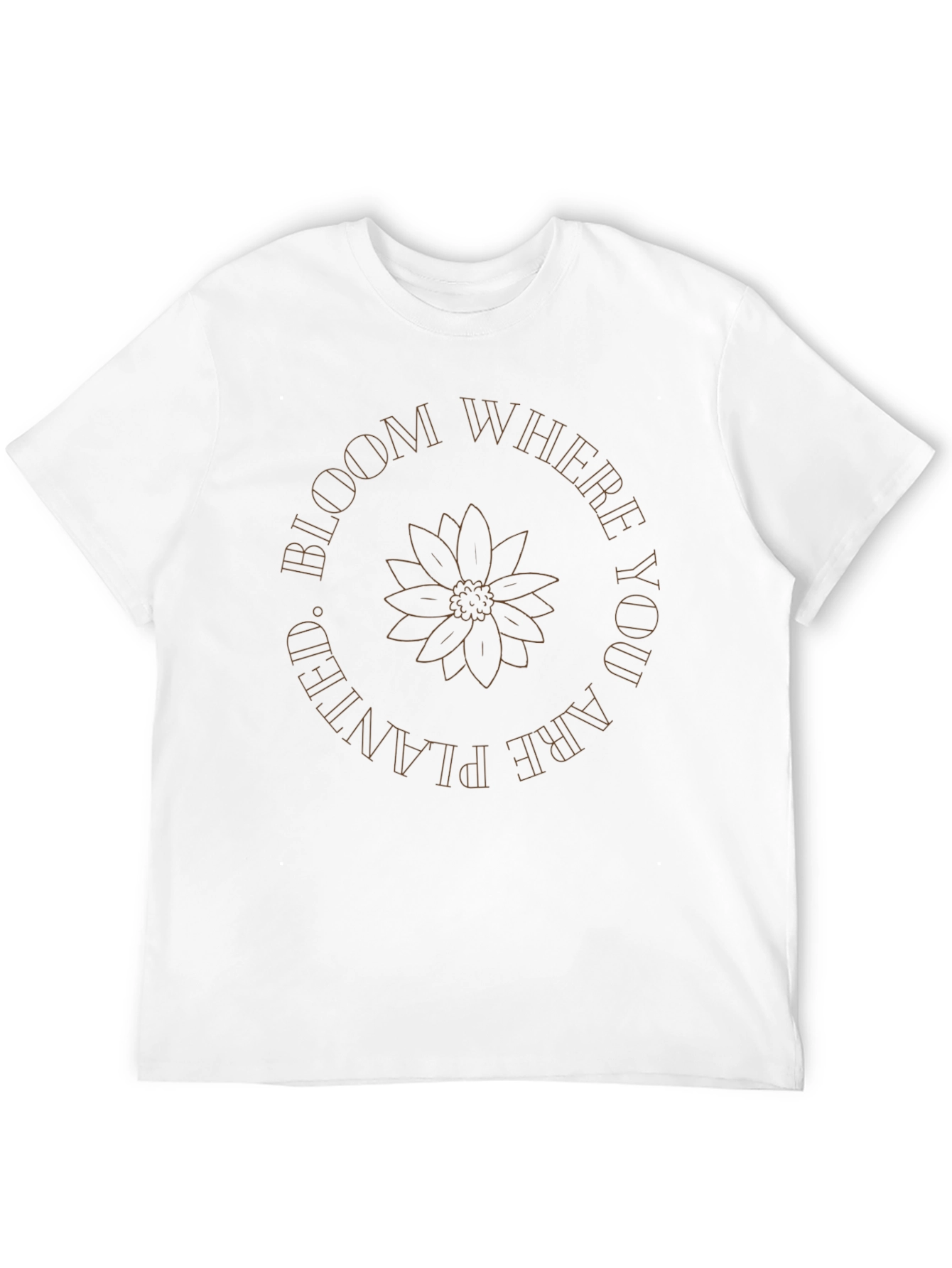 Bloom Where You Are Planted Tee