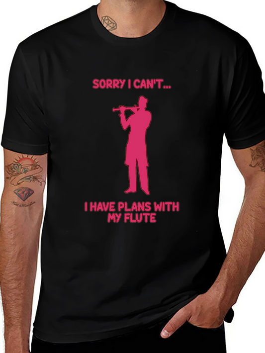 Flute Player T-Shirt - Sorry I Cant...