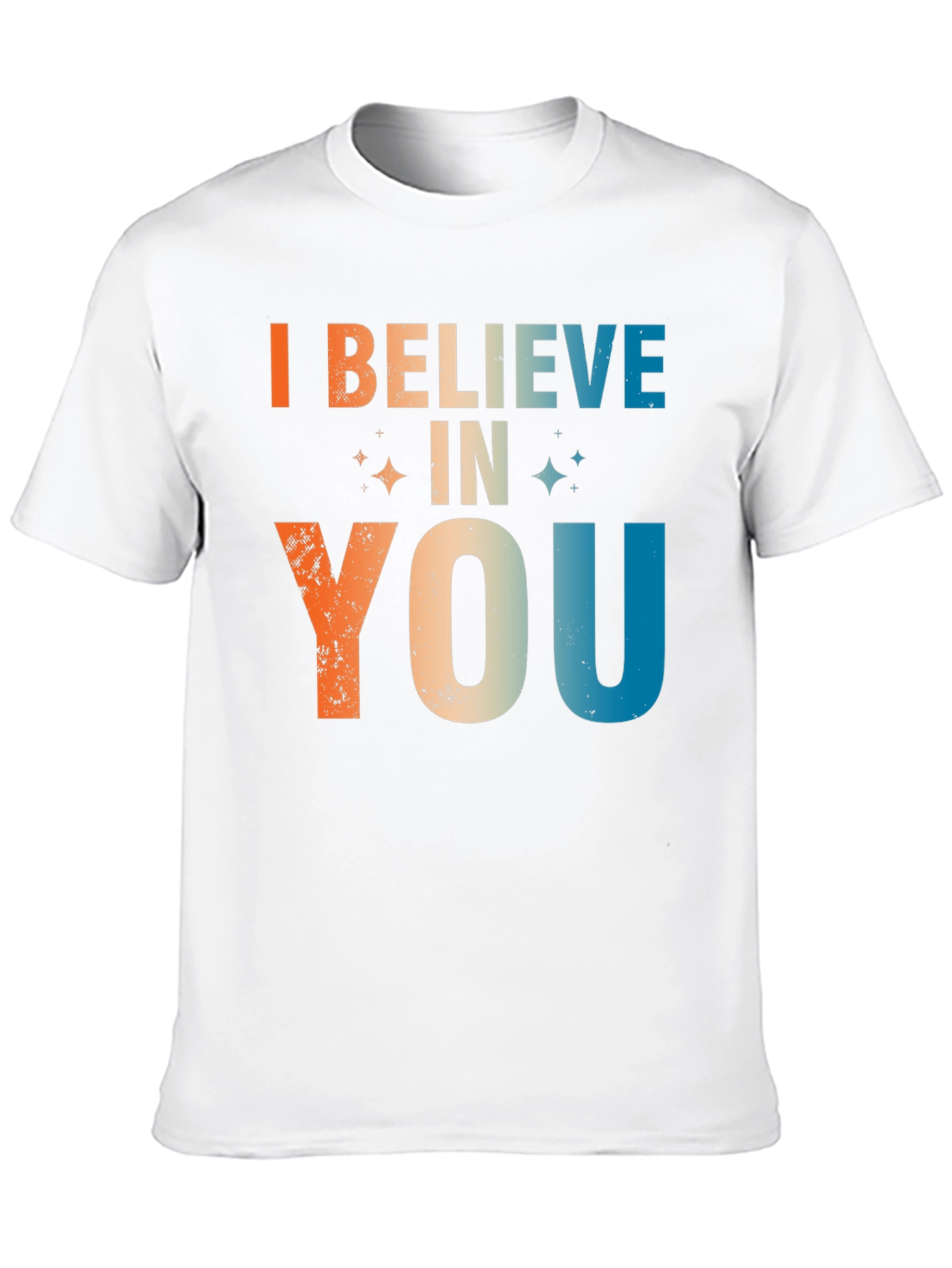 Believe In You Graphic Tee - Inspiring Positive Message