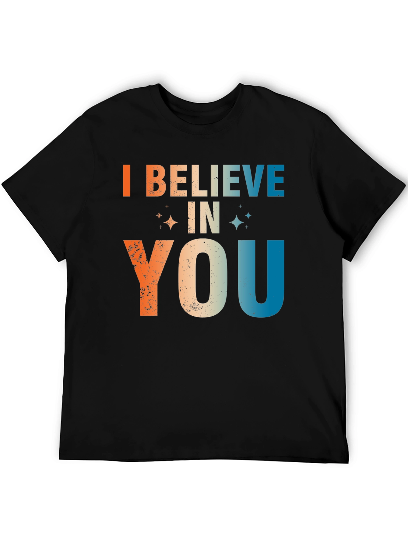 Believe In You Graphic Tee - Inspiring Positive Message