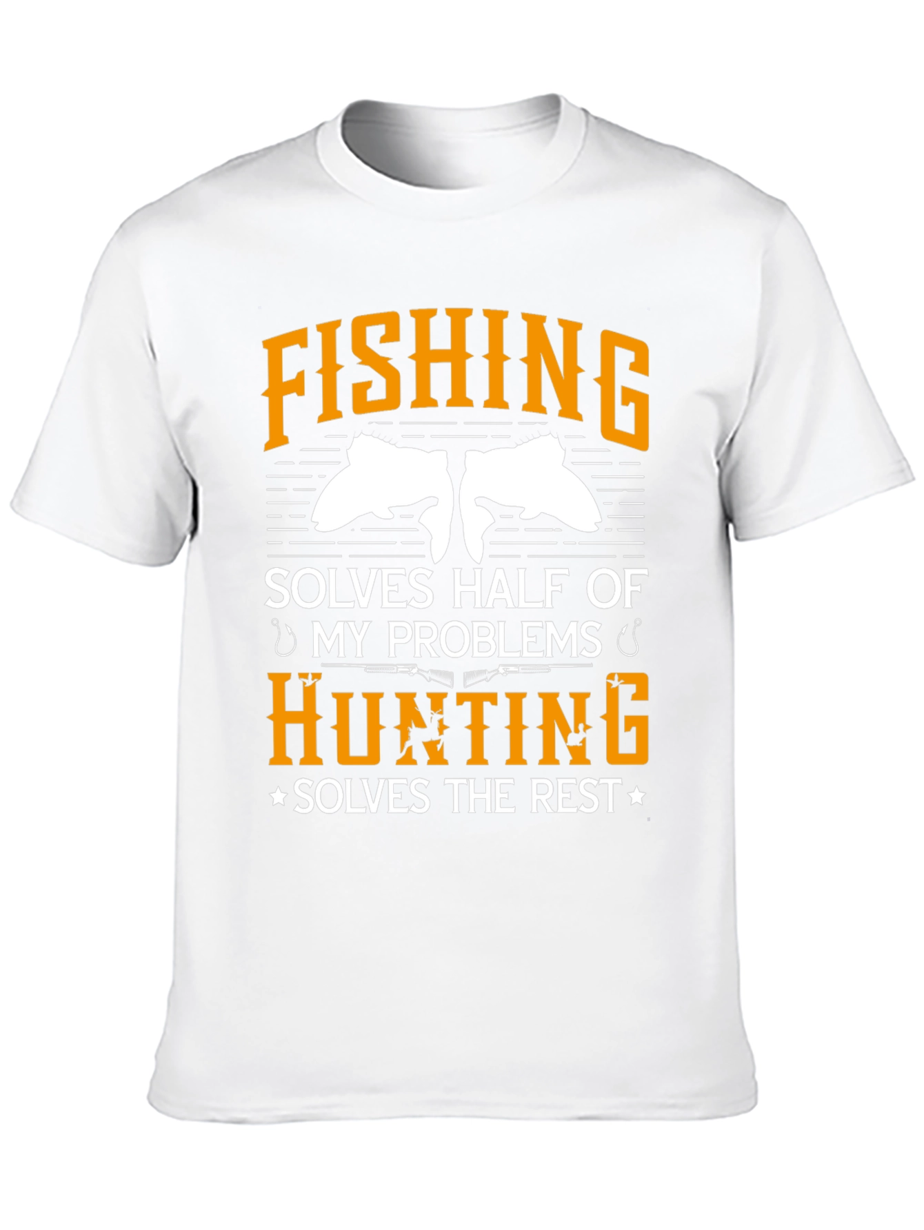 Fishing & Hunting Solve My Problems T-Shirt
