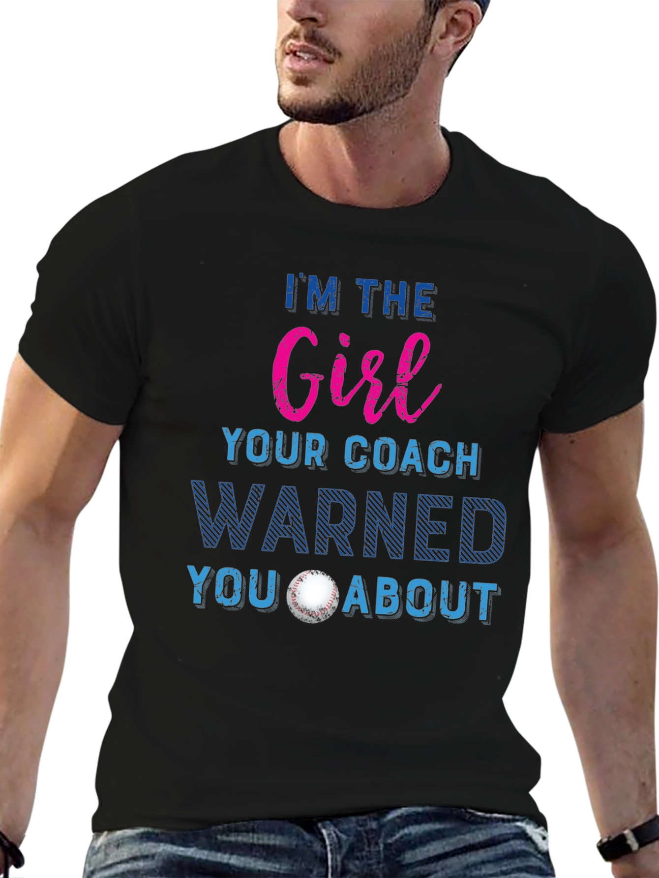 Girl Your Coach Warned You About T-Shirt
