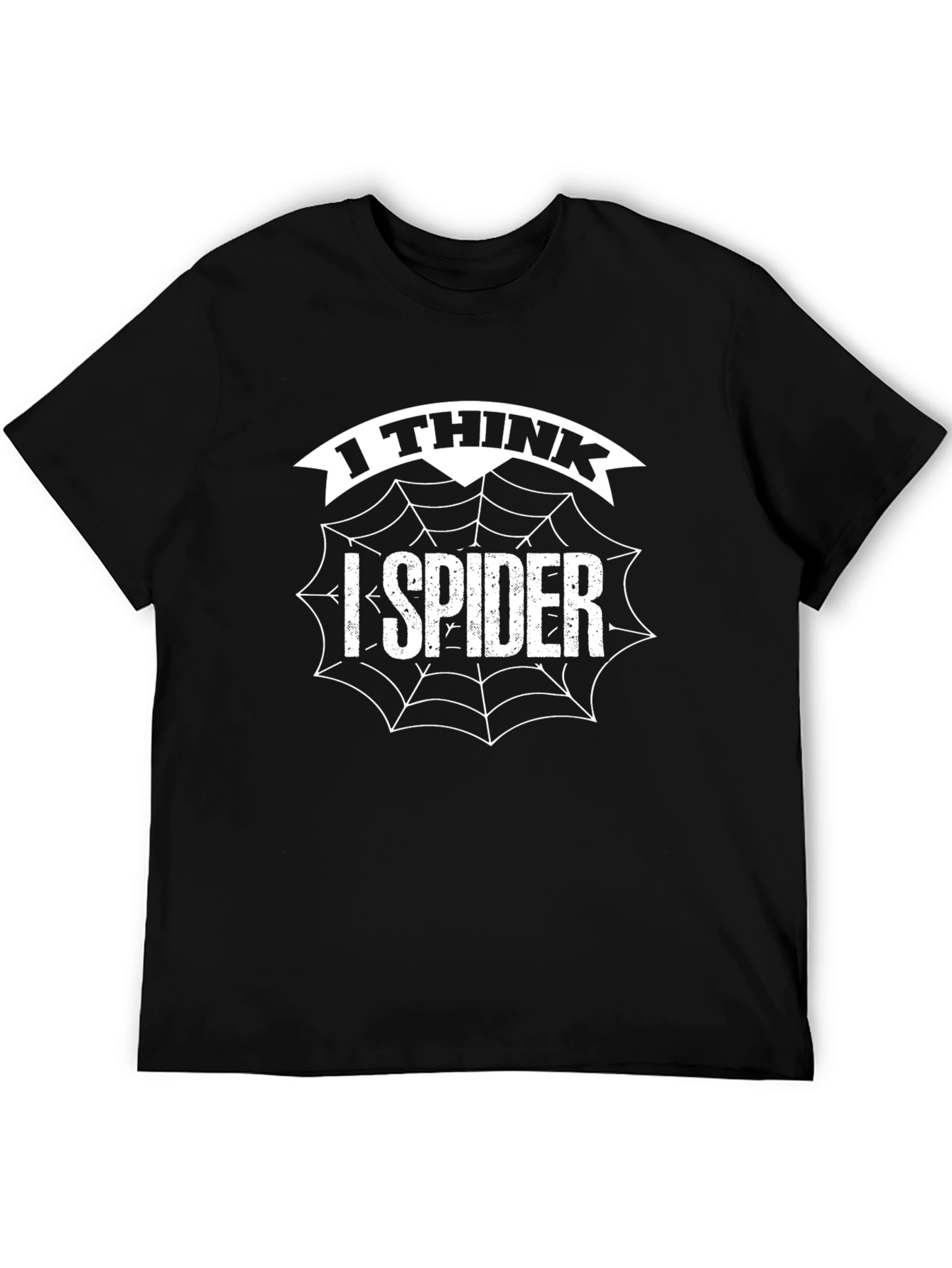 I Think I Spider - Funny Graphic T-Shirt