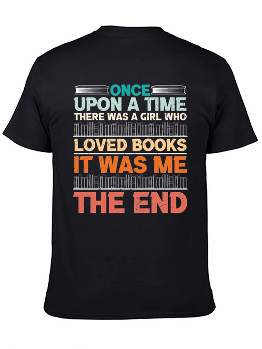 Book Lover T-Shirt - Once Upon a Time Girl Who Loved Books