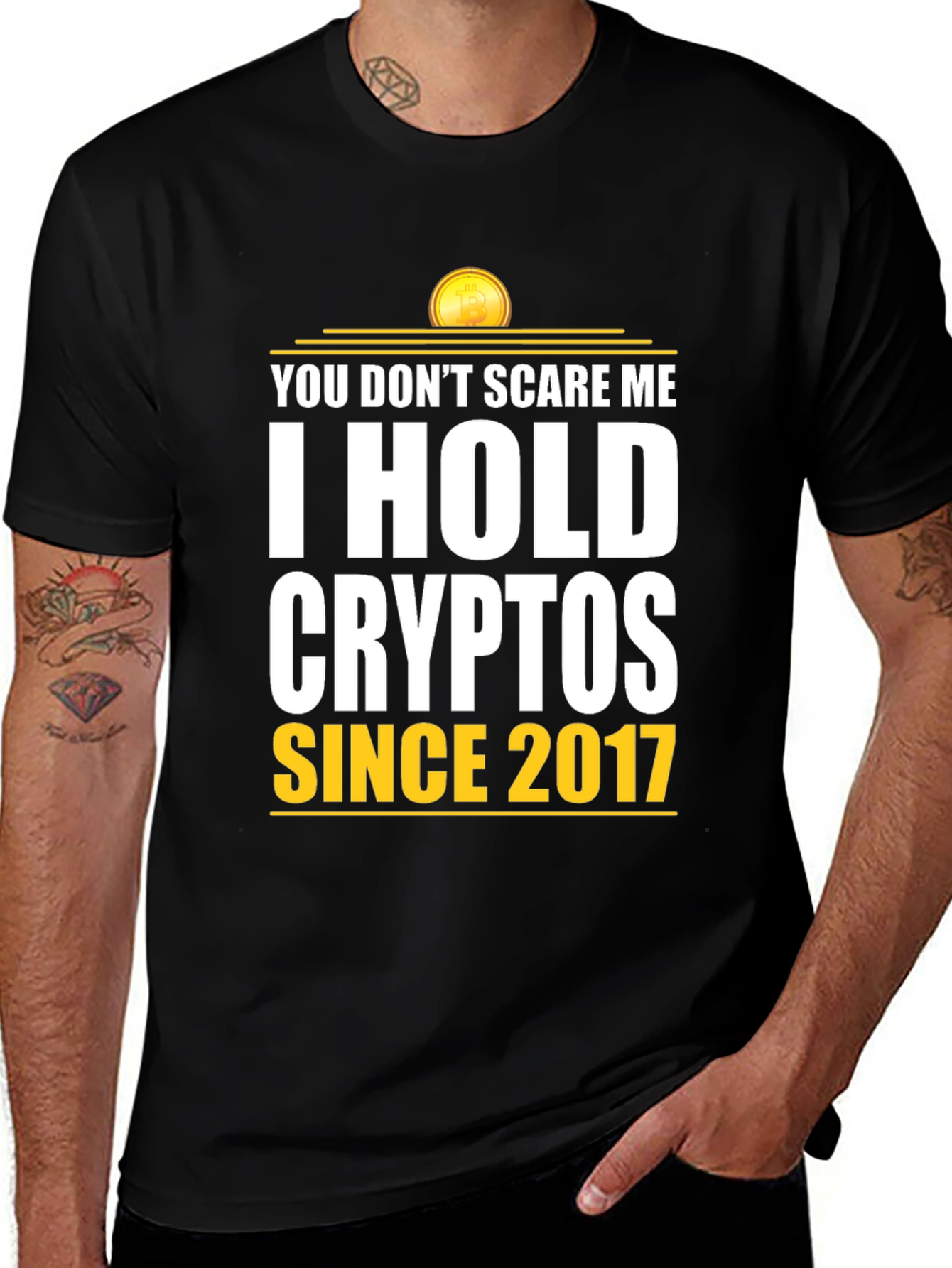 I Hold Cryptos Since 2017 - Bitcoin T-Shirt