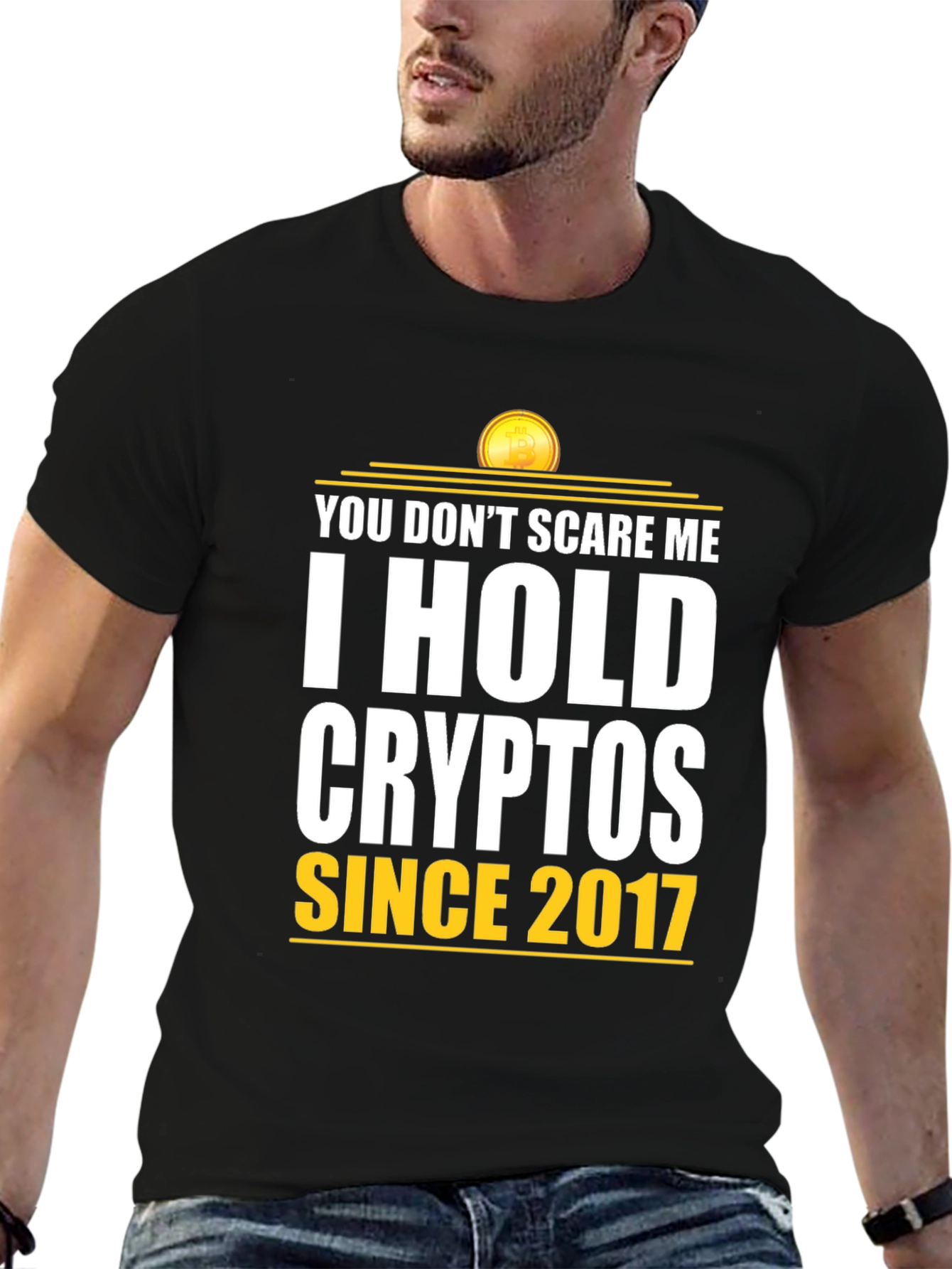 I Hold Cryptos Since 2017 - Bitcoin T-Shirt