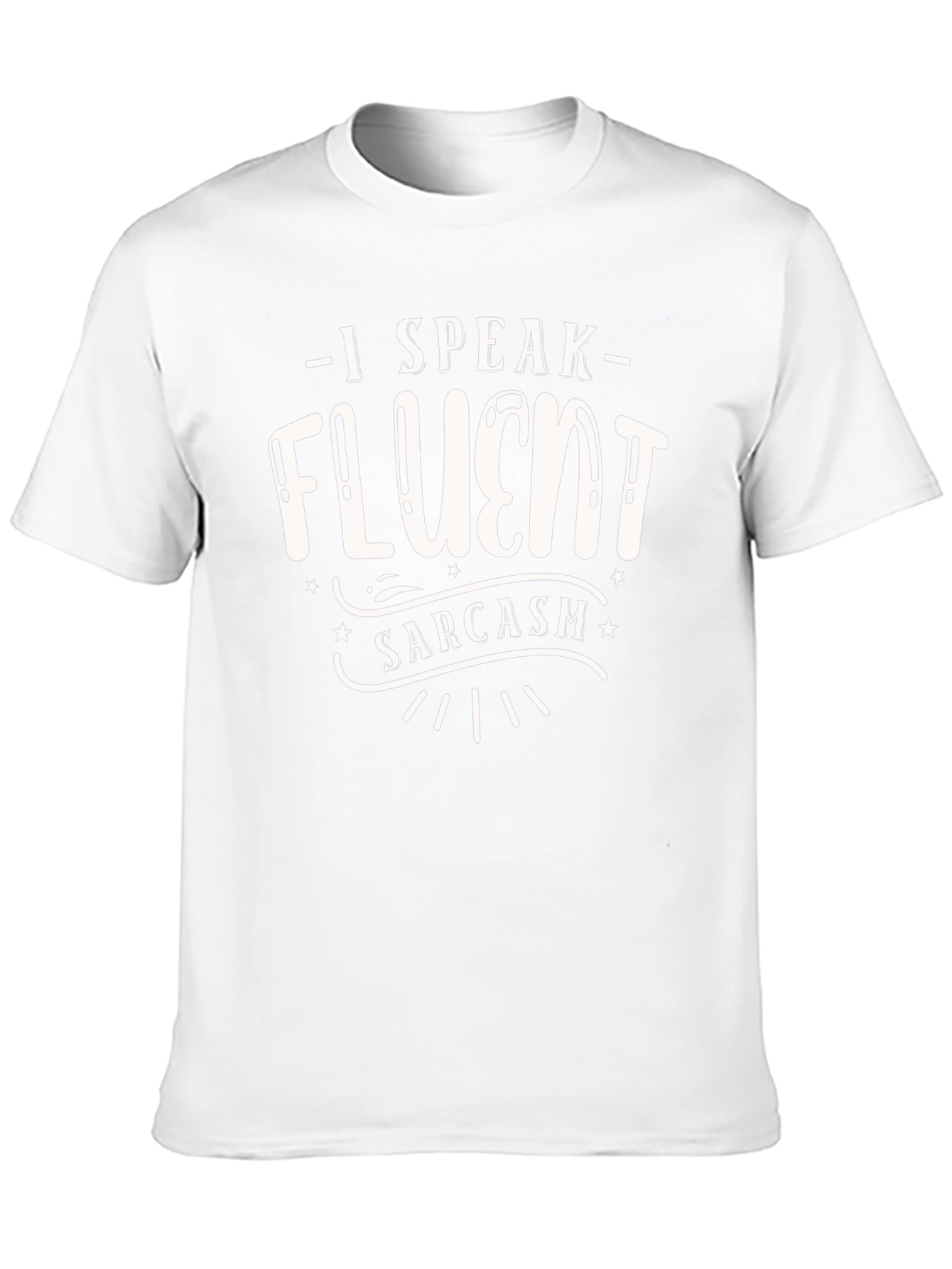 Fluent Sarcasm Graphic Tee