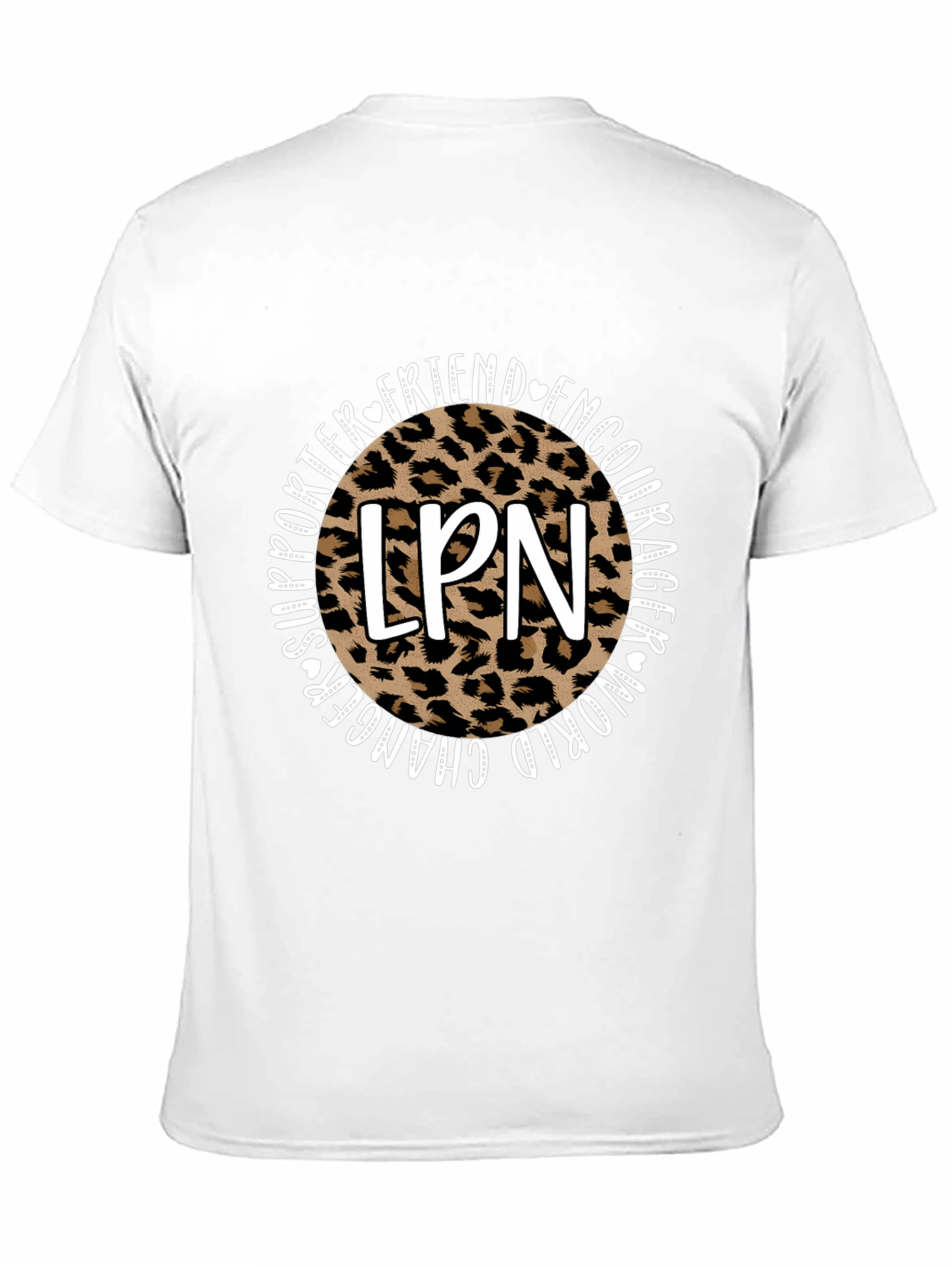 LPN Leopard Print T-Shirt - Friend Encourager Supporter