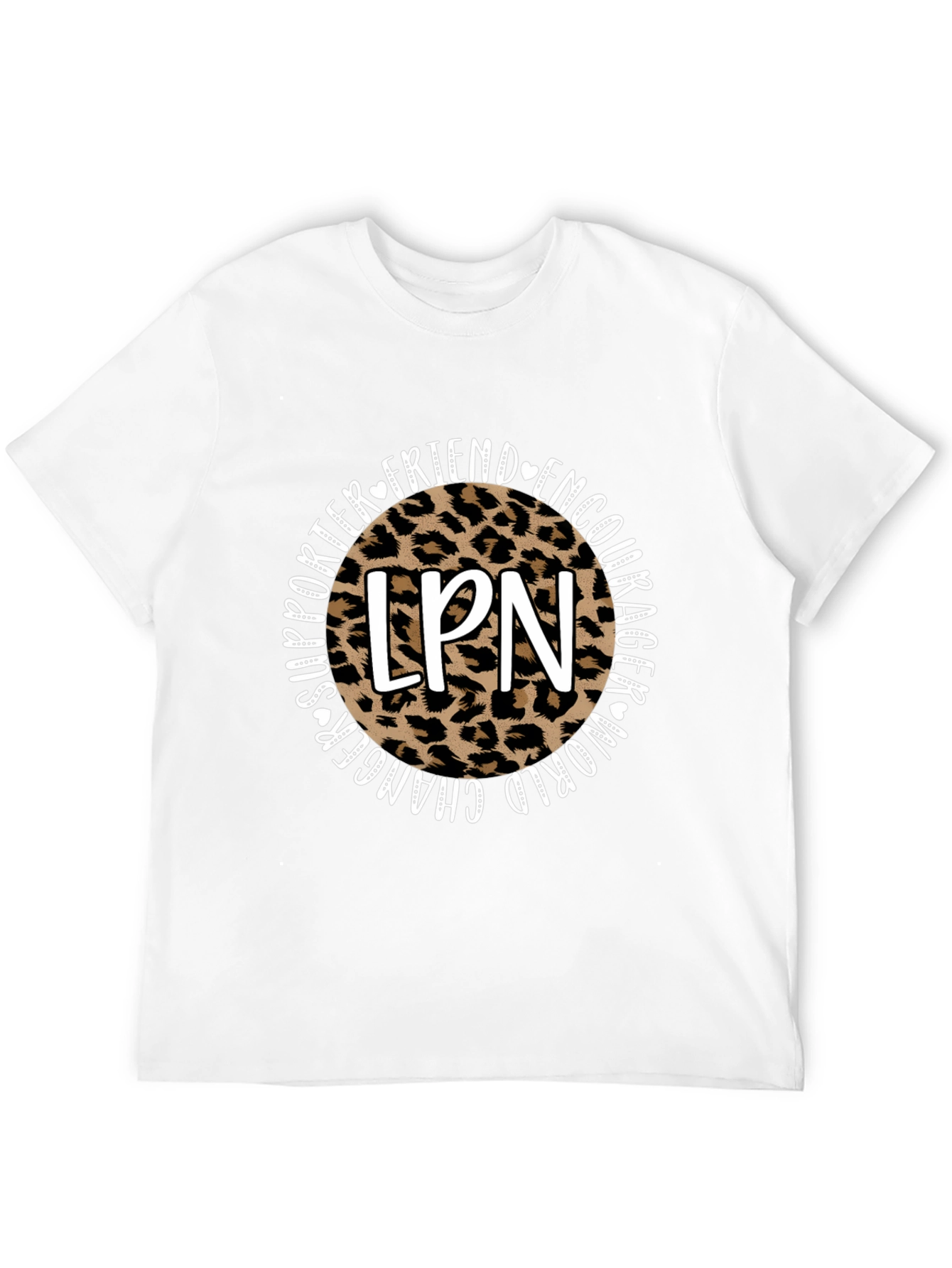 LPN Leopard Print T-Shirt - Friend Encourager Supporter