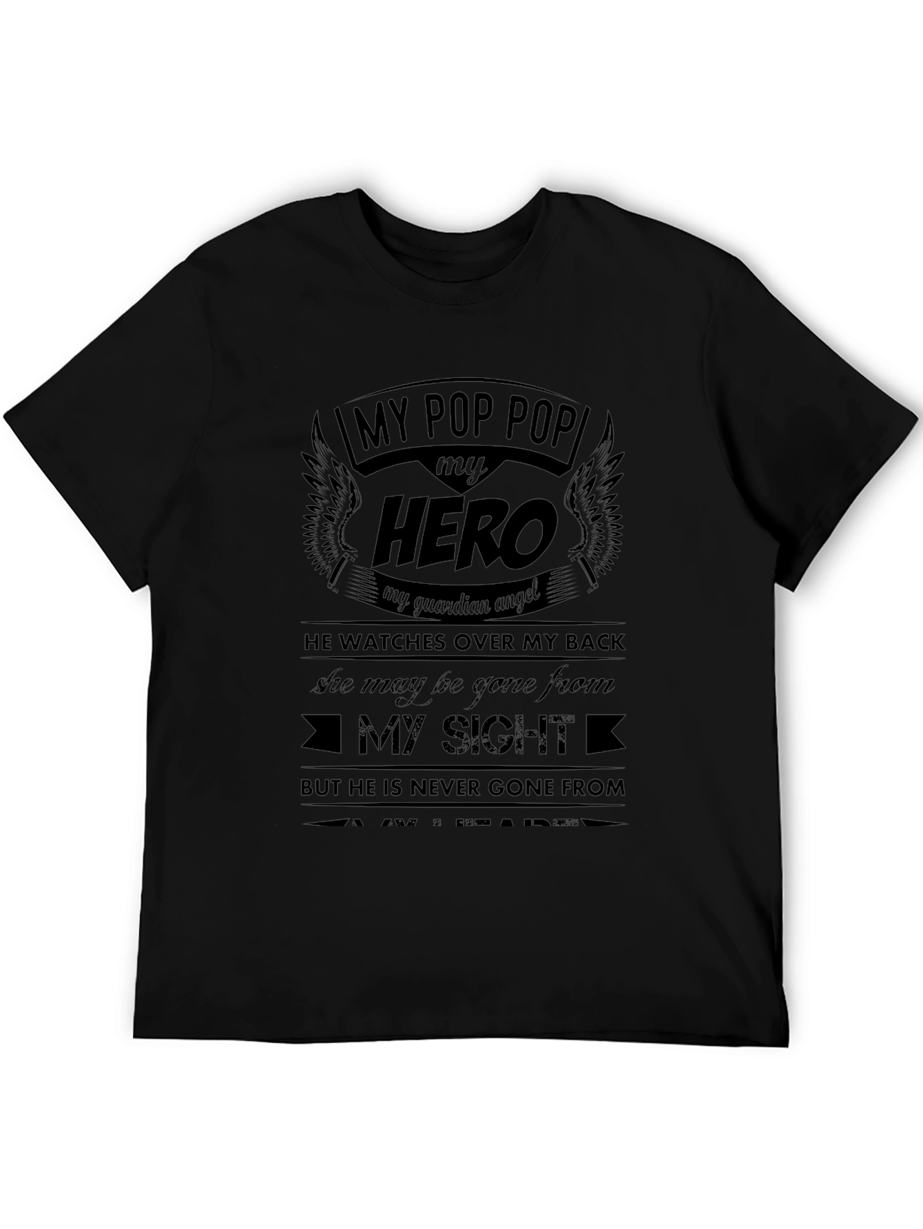 My Pop Pop My Hero Memorial T-Shirt