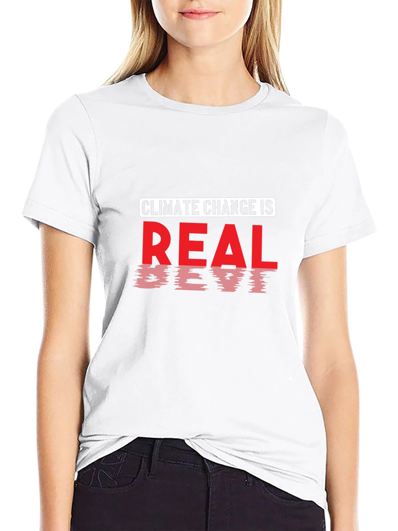 Climate Change is Real T-Shirt