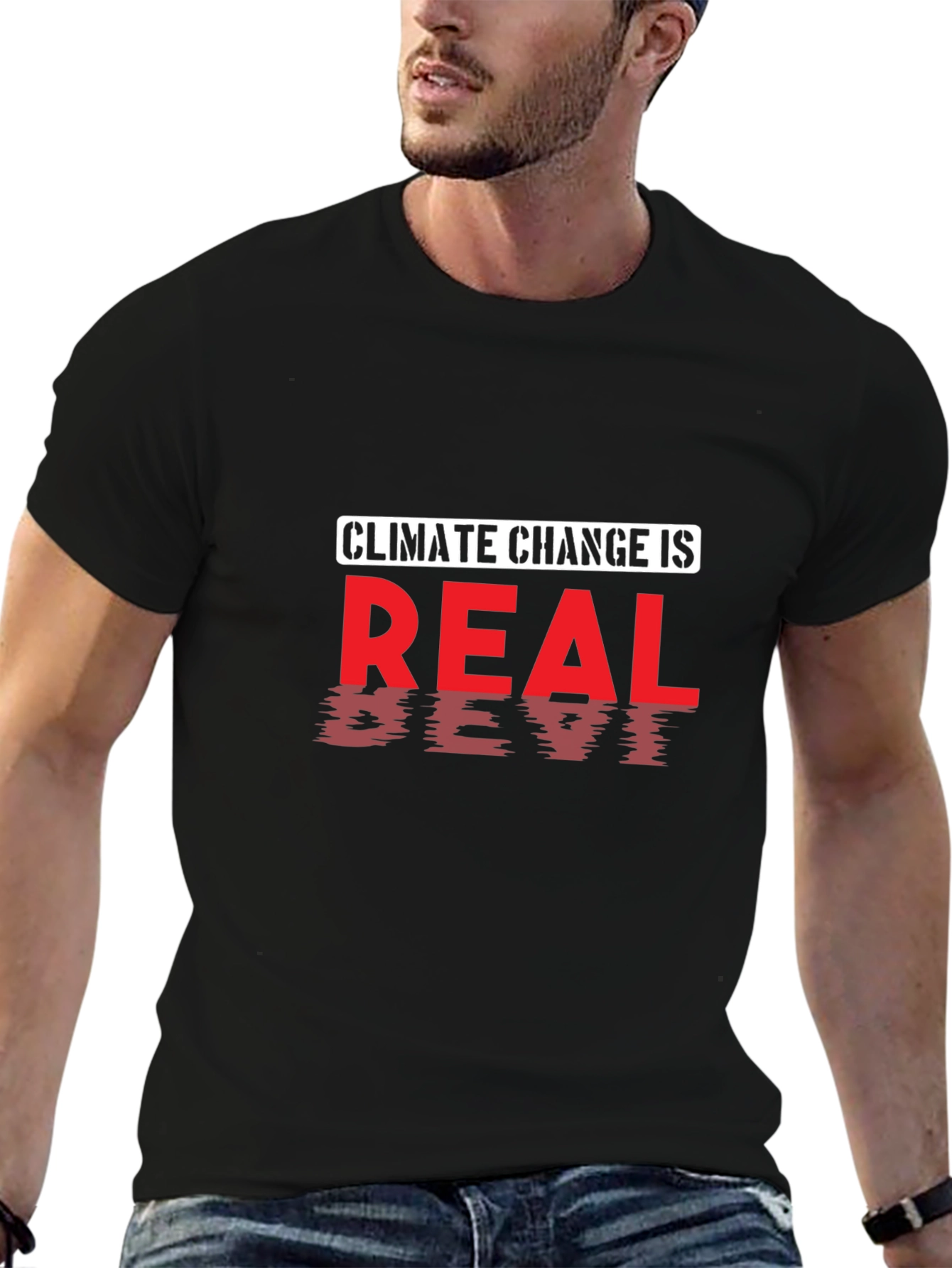 Climate Change is Real T-Shirt