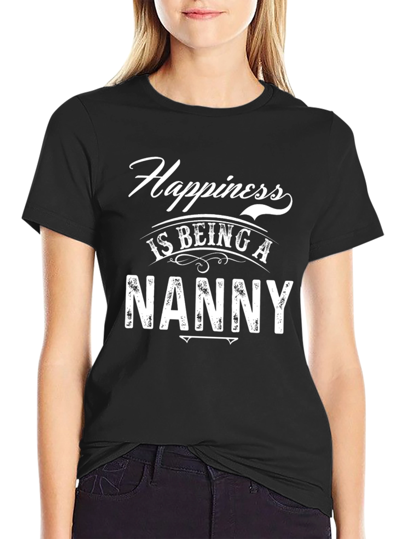 Happiness is Being a Nanny T-Shirt