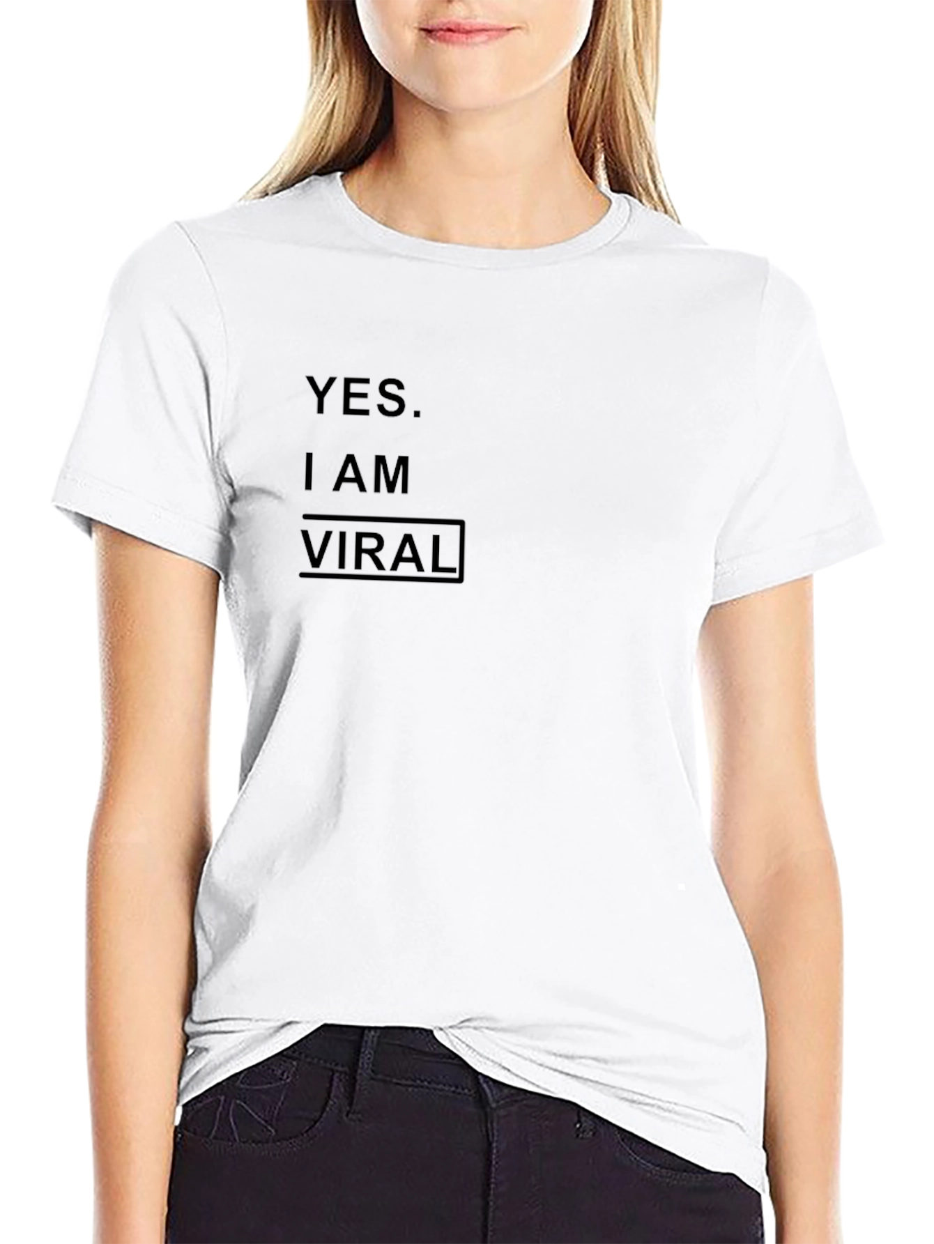 Yes I am Viral Black T-Shirt