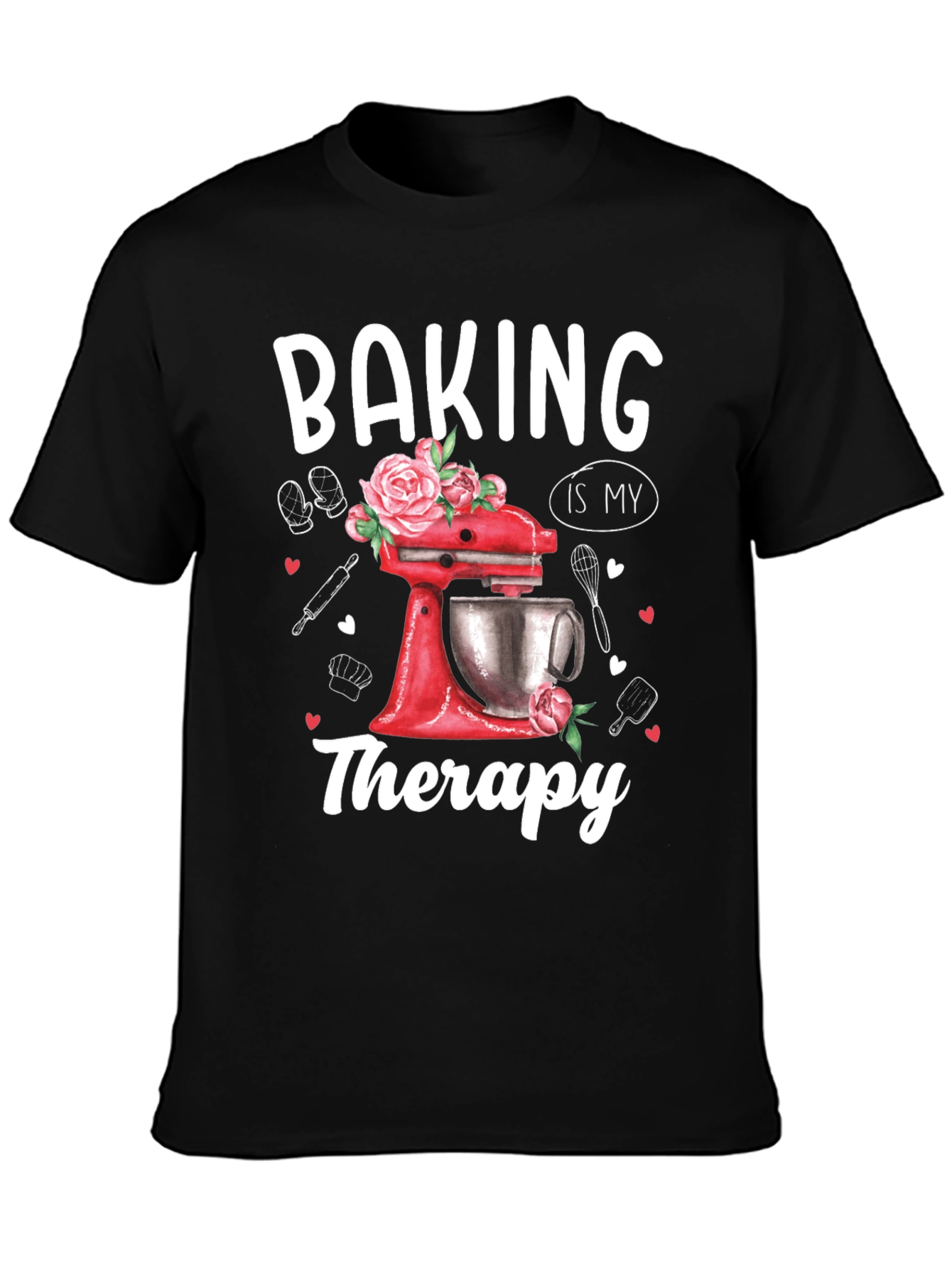 Baking is My Therapy Graphic T-Shirt