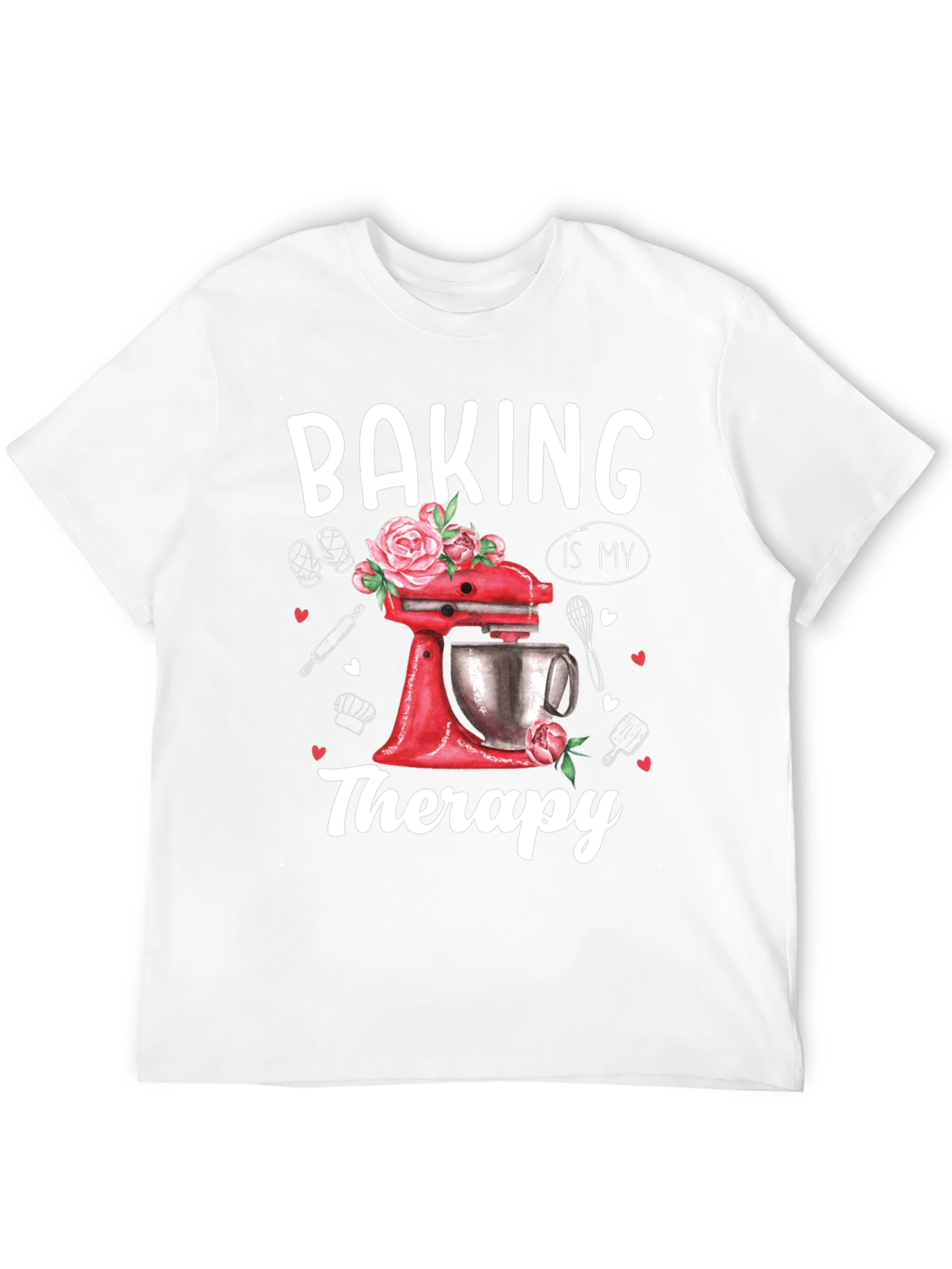 Baking is My Therapy Graphic T-Shirt