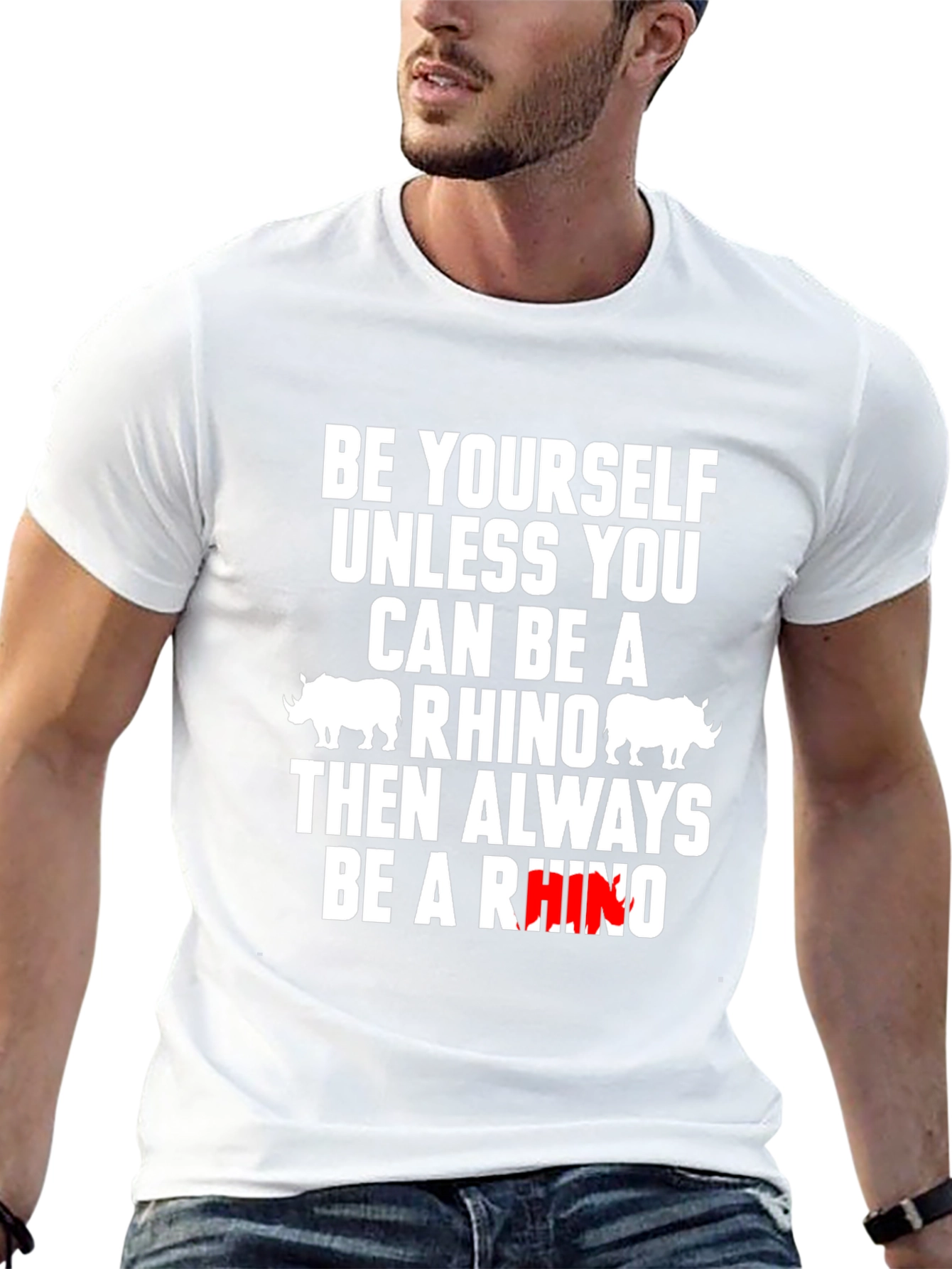Be Yourself Unless You Can Be A Rhino T-Shirt