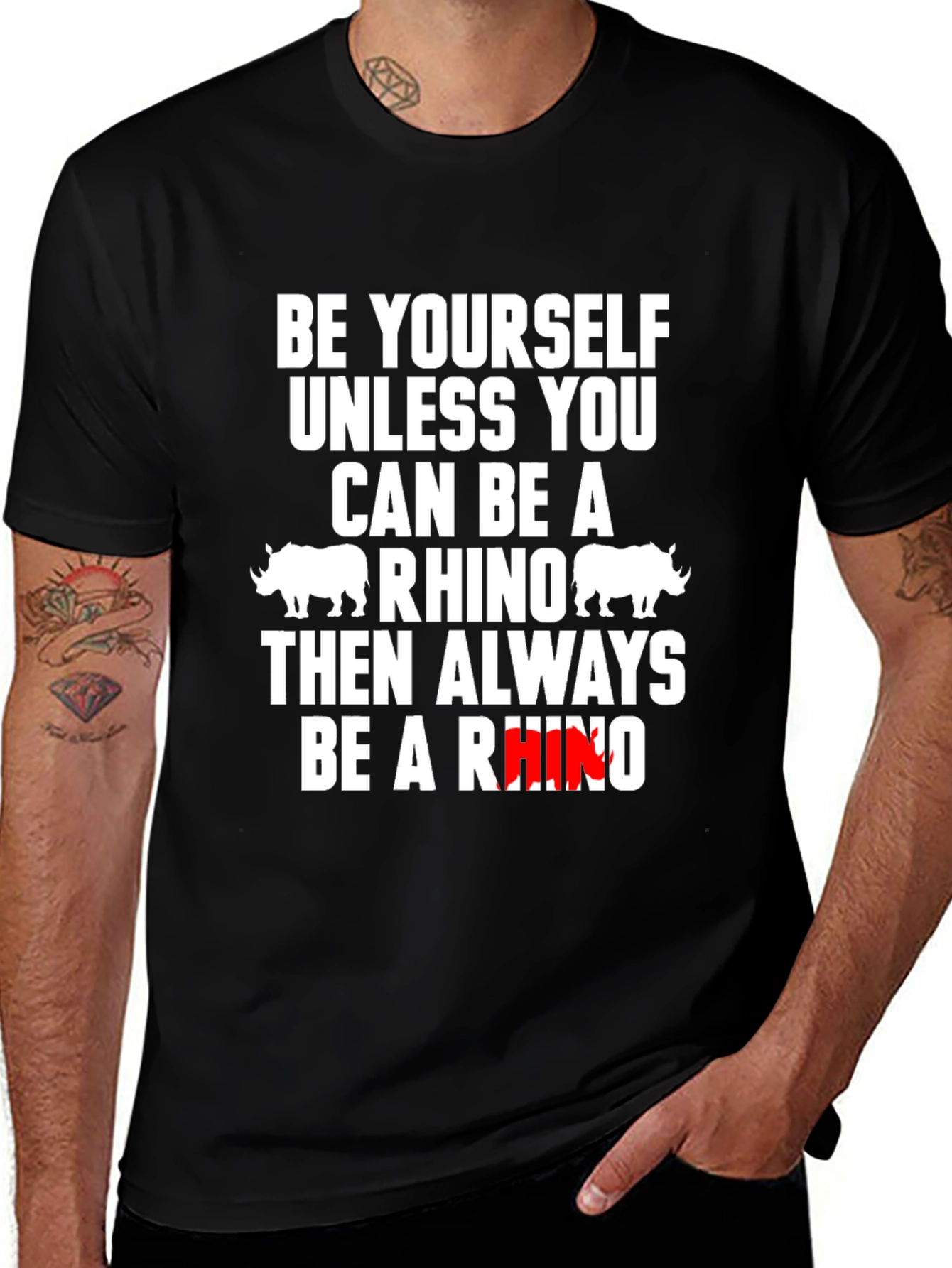Be Yourself Unless You Can Be A Rhino T-Shirt