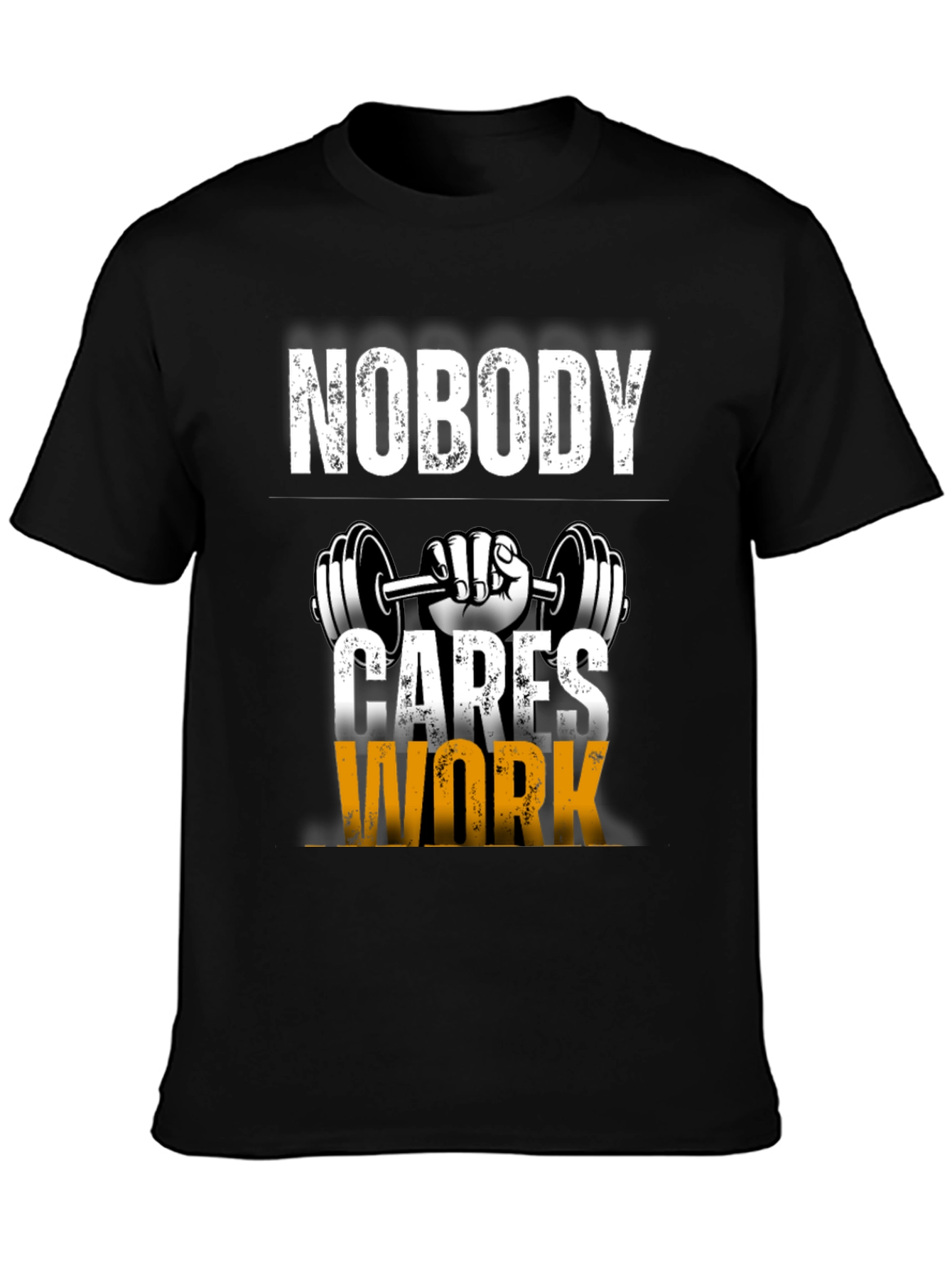 Nobody Cares Work Harder Graphic T-Shirt